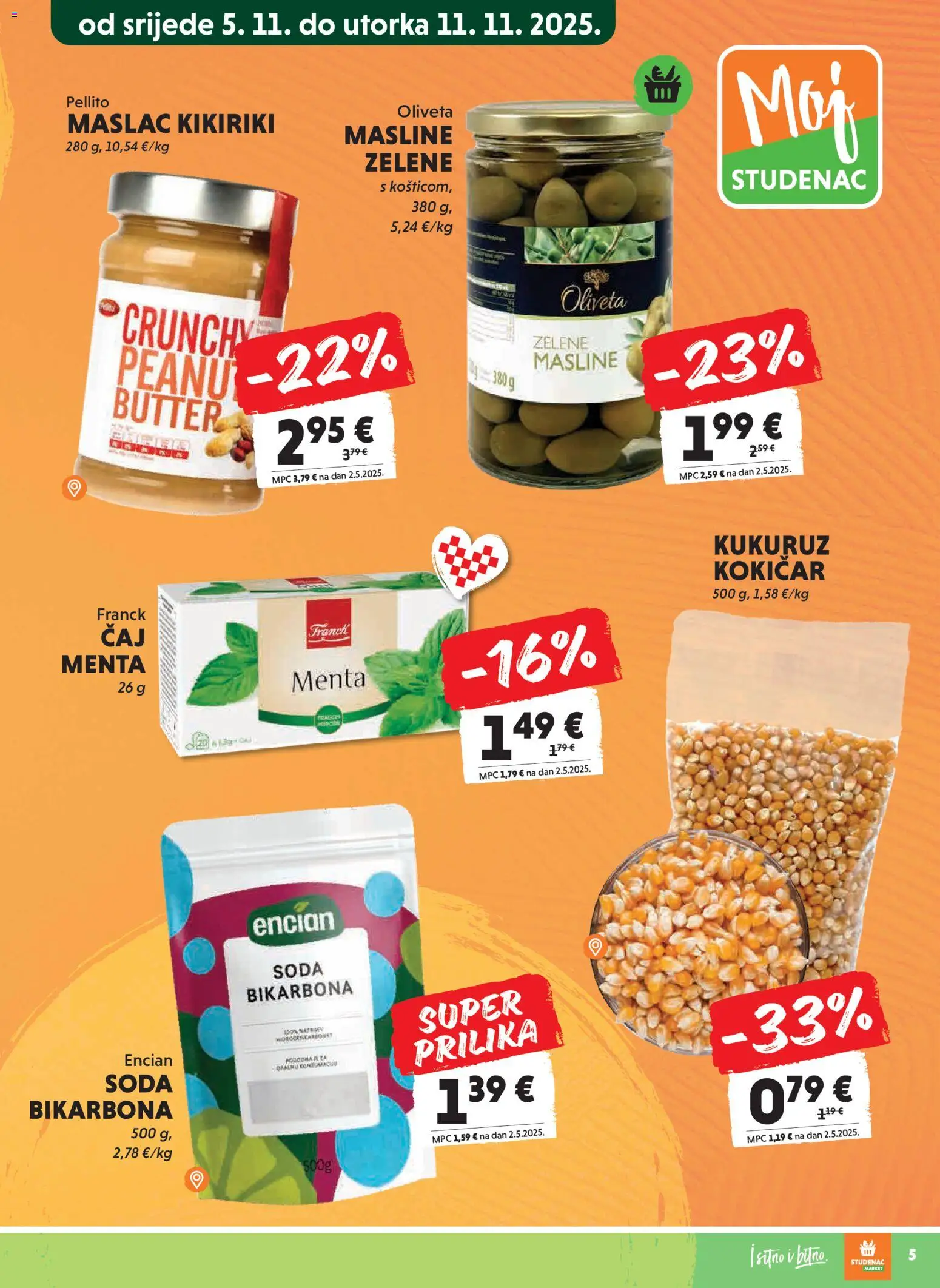 Studenac katalog | vrijedi od 05.11.2025 | Stranica: 5 | Proizvodi: Maslac, Kukuruz, Masline, Kikiriki