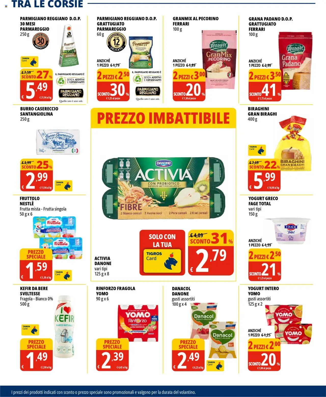 Volantino Tigros del 18.06.2025 | Pagina: 10 | Prodotti: Yogurt greco, Cereali, Burro, Pecorino