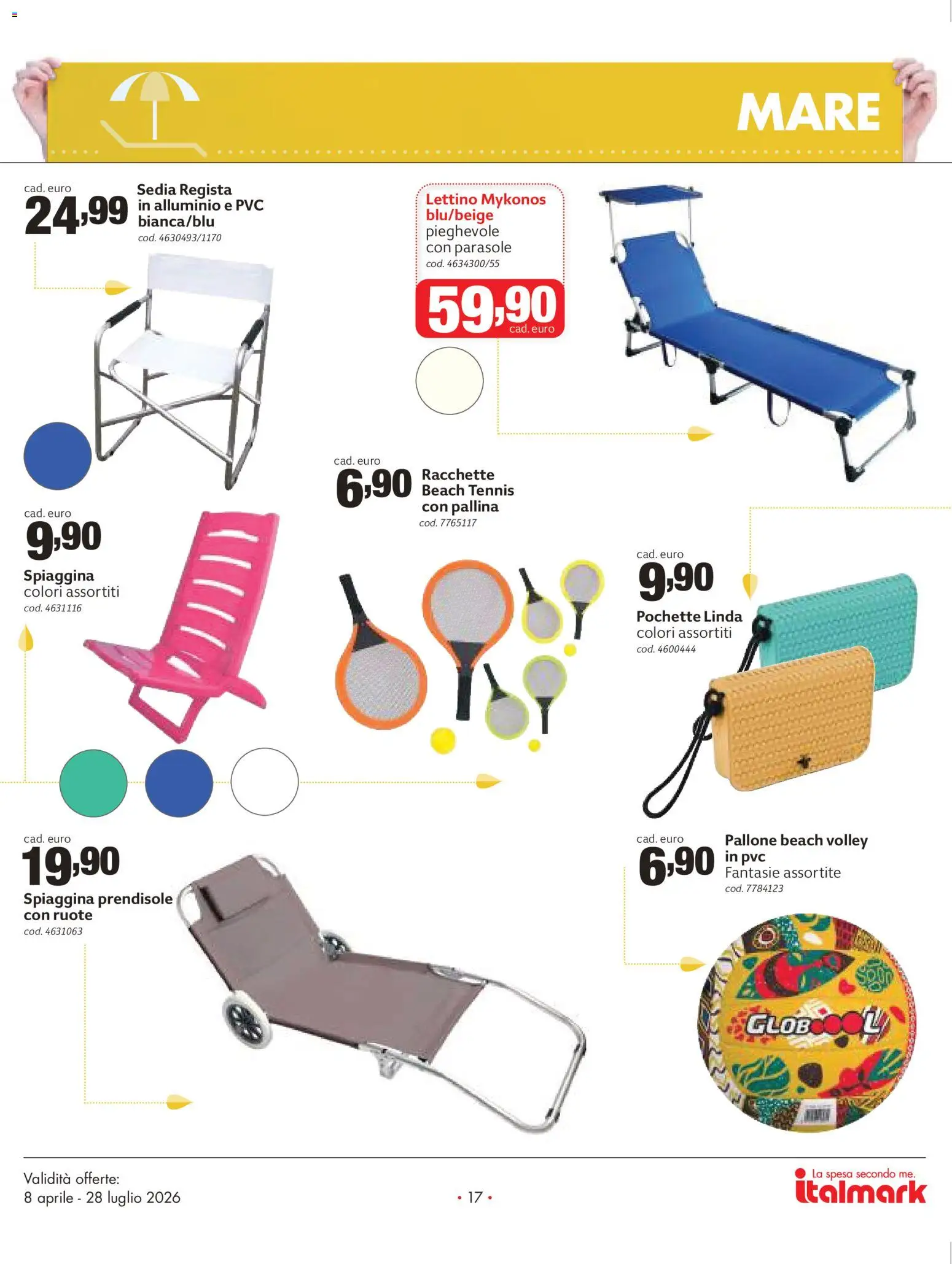 Volantino Italmark del 08.04.2026 | Pagina: 17 | Prodotti: Racchette, Pallone, Alluminio, Sedia
