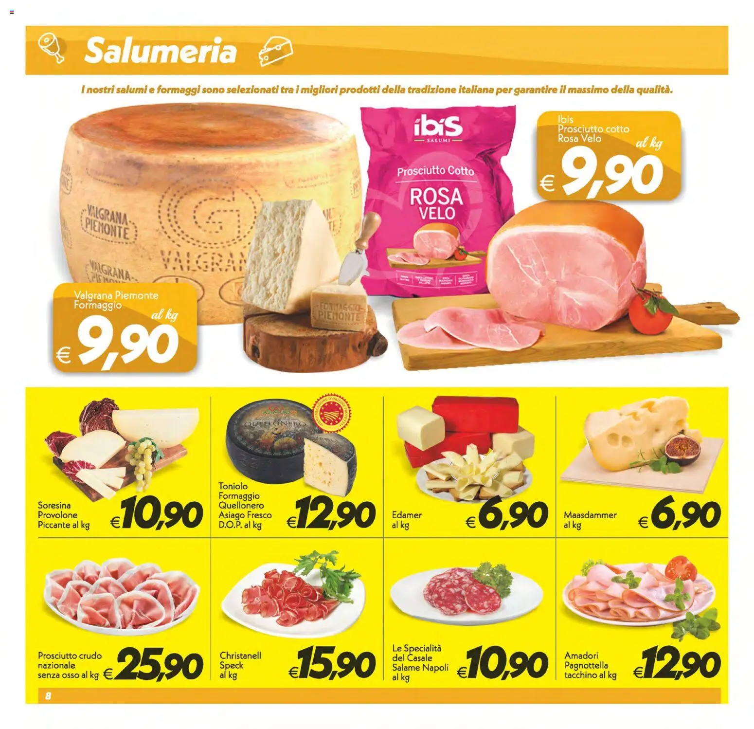 Volantino SuperConveniente del 06.03.2026 | Pagina: 8 | Prodotti: Speck, Prosciutto Crudo, Provolone, Formaggio