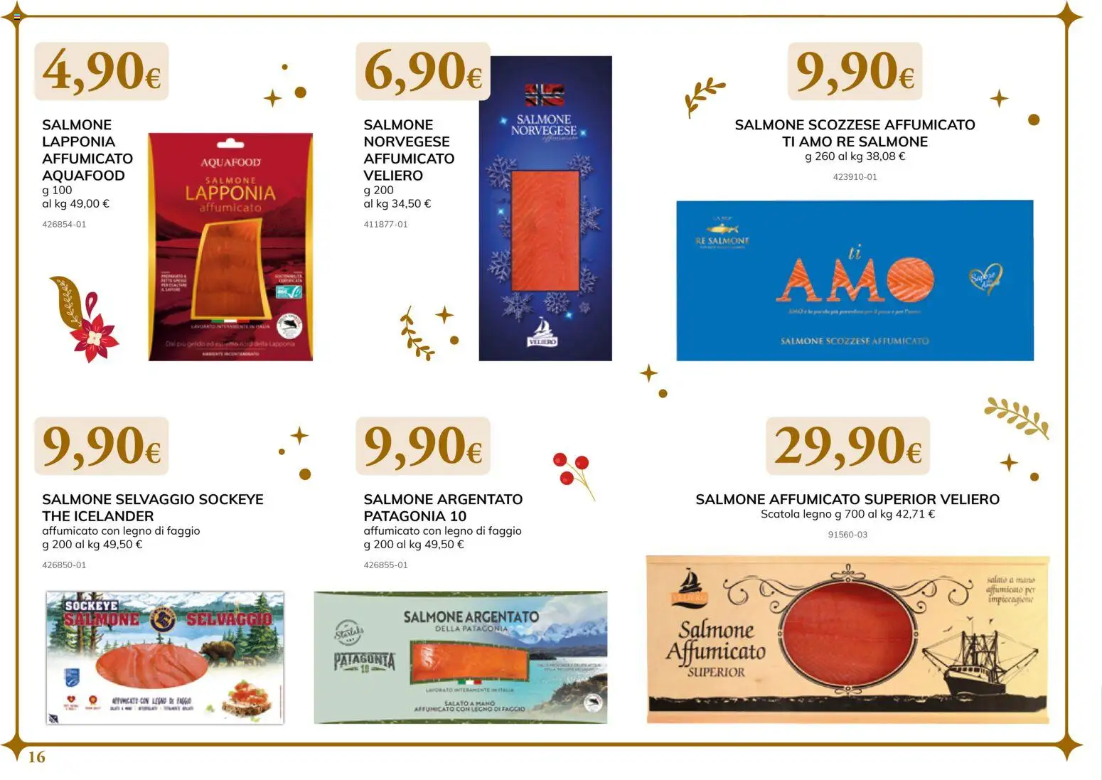 Volantino Basko del 24.11.2025 | Pagina: 16 | Prodotti: Salmone affumicato, Salmone, The, Scatola