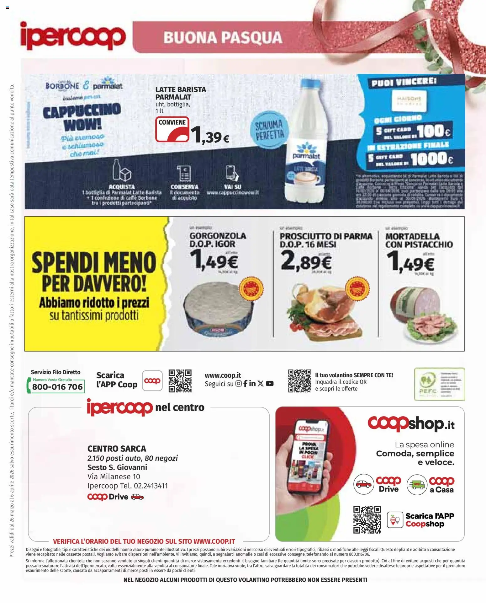 Volantino Ipercoop del 26.03.2026 | Pagina: 47 | Prodotti: Prosciutto di Parma, Latte, Prosciutto, Mortadella