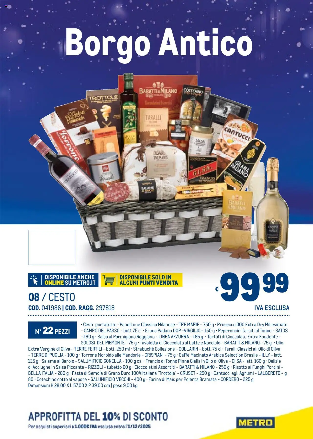 Volantino Metro del 06.11.2025 | Pagina: 11 | Prodotti: Prosecco, Mandorle, Mais, Parmigiano reggiano