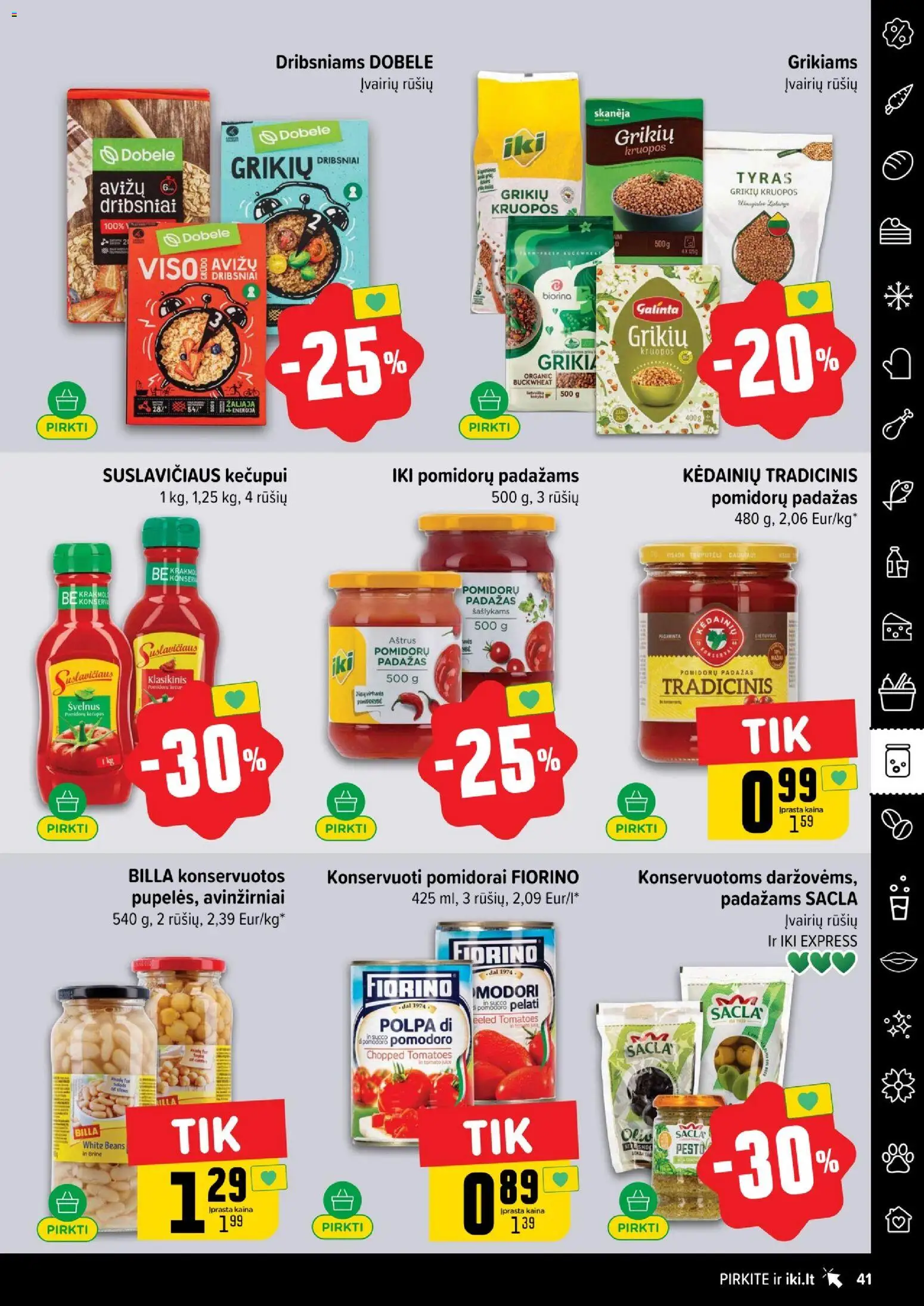 IKI akcijos nuo 24.11.2025 | Puslapis: 41 | Prekių: Konservuoti pomidorai, Pomidorai, Padažas, Dribsniai