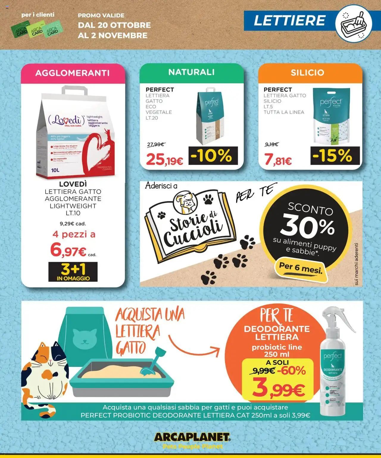 Volantino Arcaplanet del 20.10.2025 | Pagina: 17 | Prodotti: Deodorante, Tè