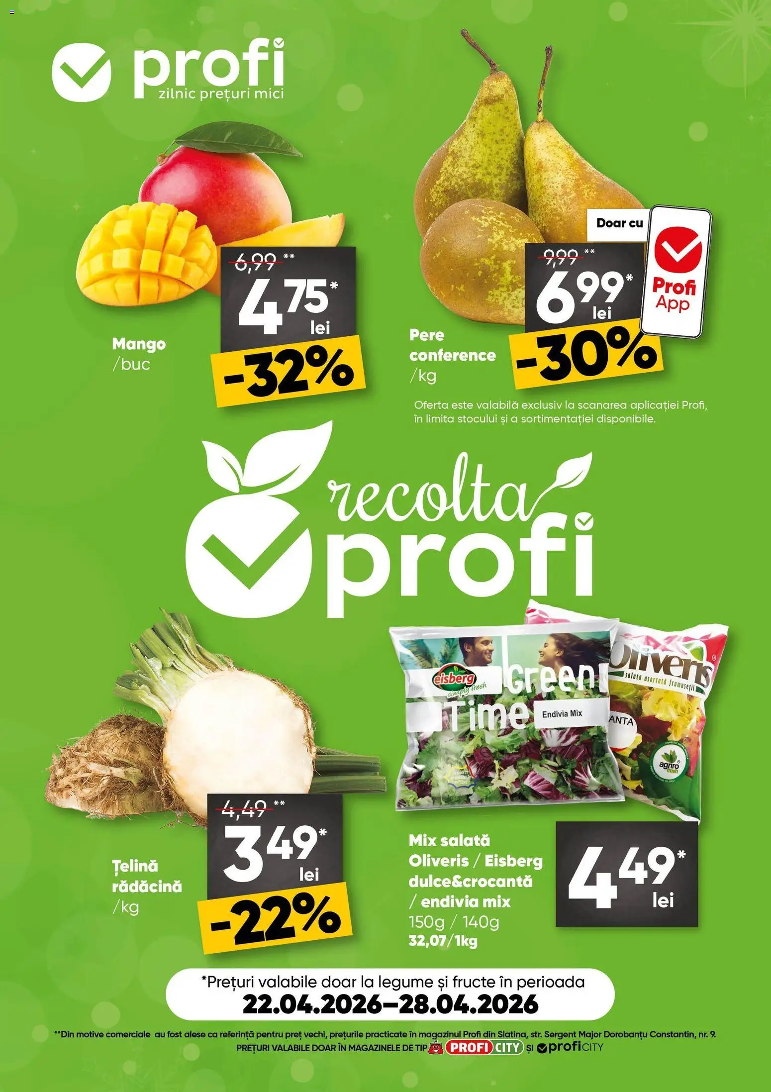 Noul catalog Profi – valabil de la 22.04.2026 | Pagină: 1 | Produse: Țelină, Salată, Legume, Fructe