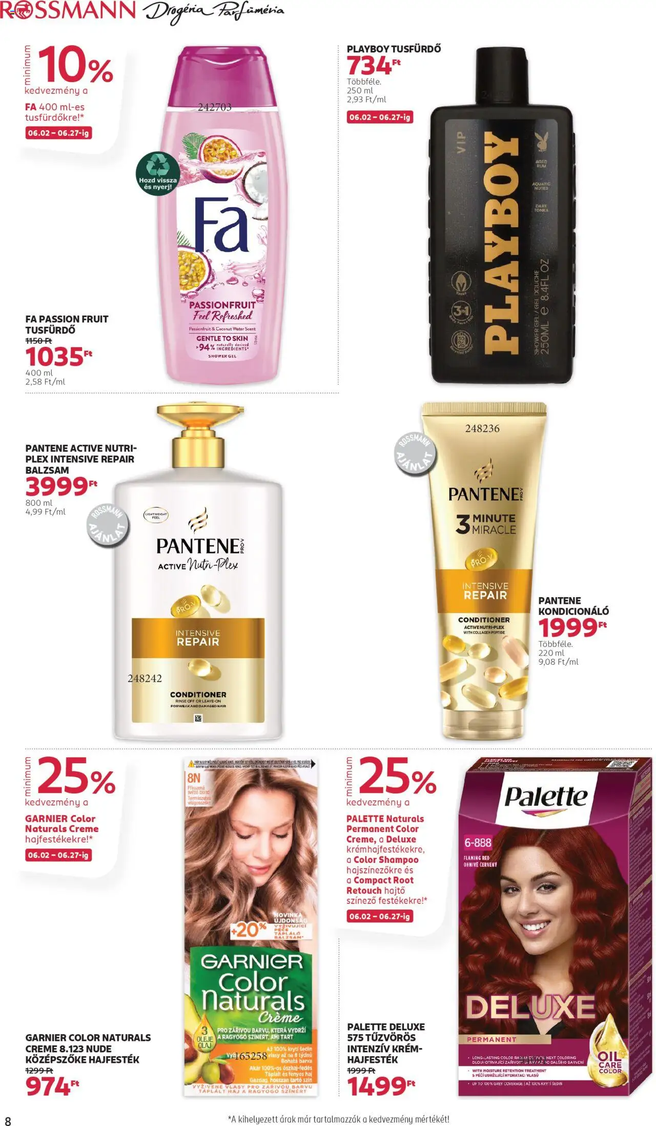 Rossmann akciós ujság - amely érvényes a következő dátumtól: 16.06.2025 | Oldal: 8 | Termékek: Hajfesték, Kondicionáló, Olaj, Tusfürdő