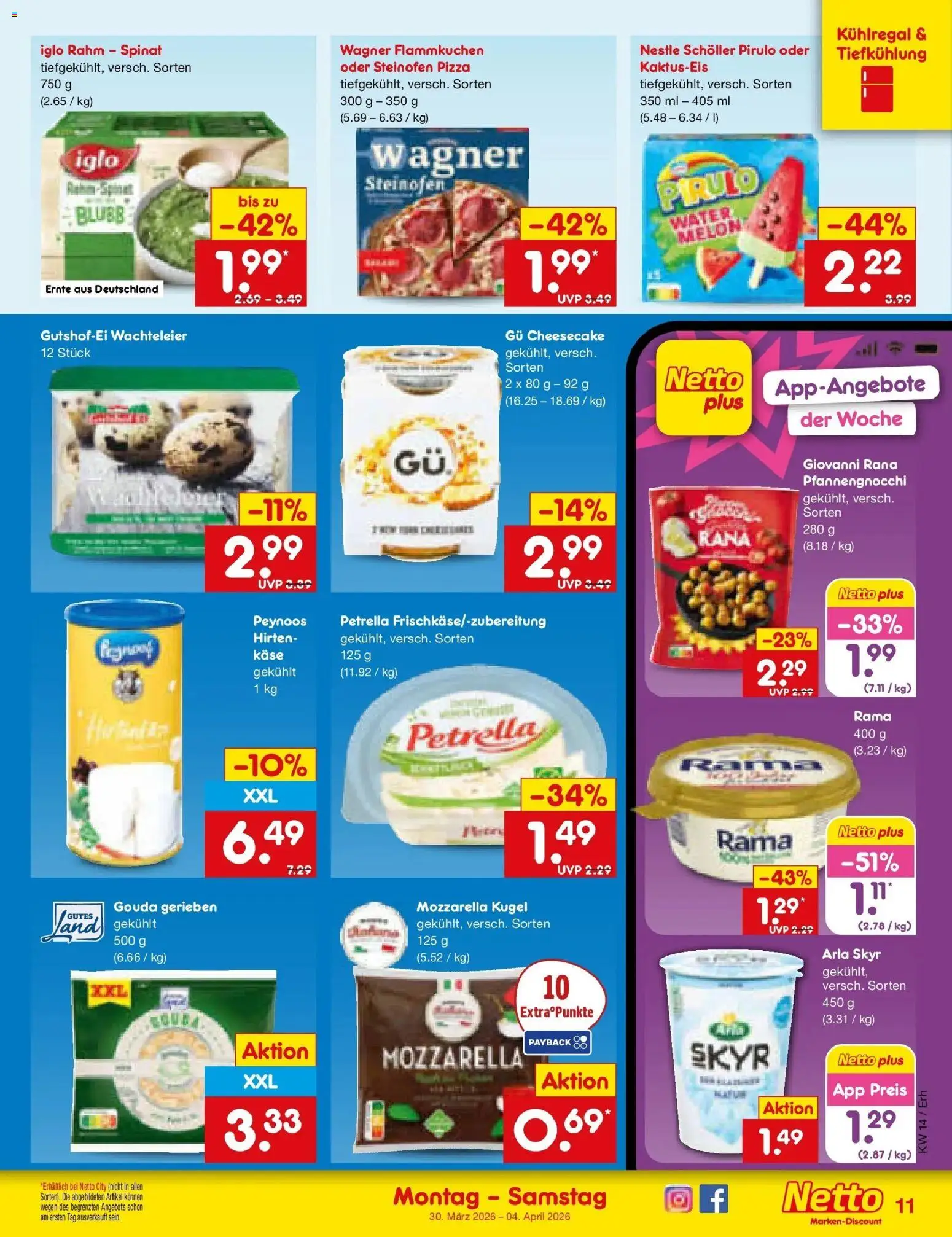Netto Marken-Discount Prospekt Metten	 – gültig ab 30.03.2026 | Seite: 11 | Produkte: Mozzarella, Gouda, Iglo, Pizza