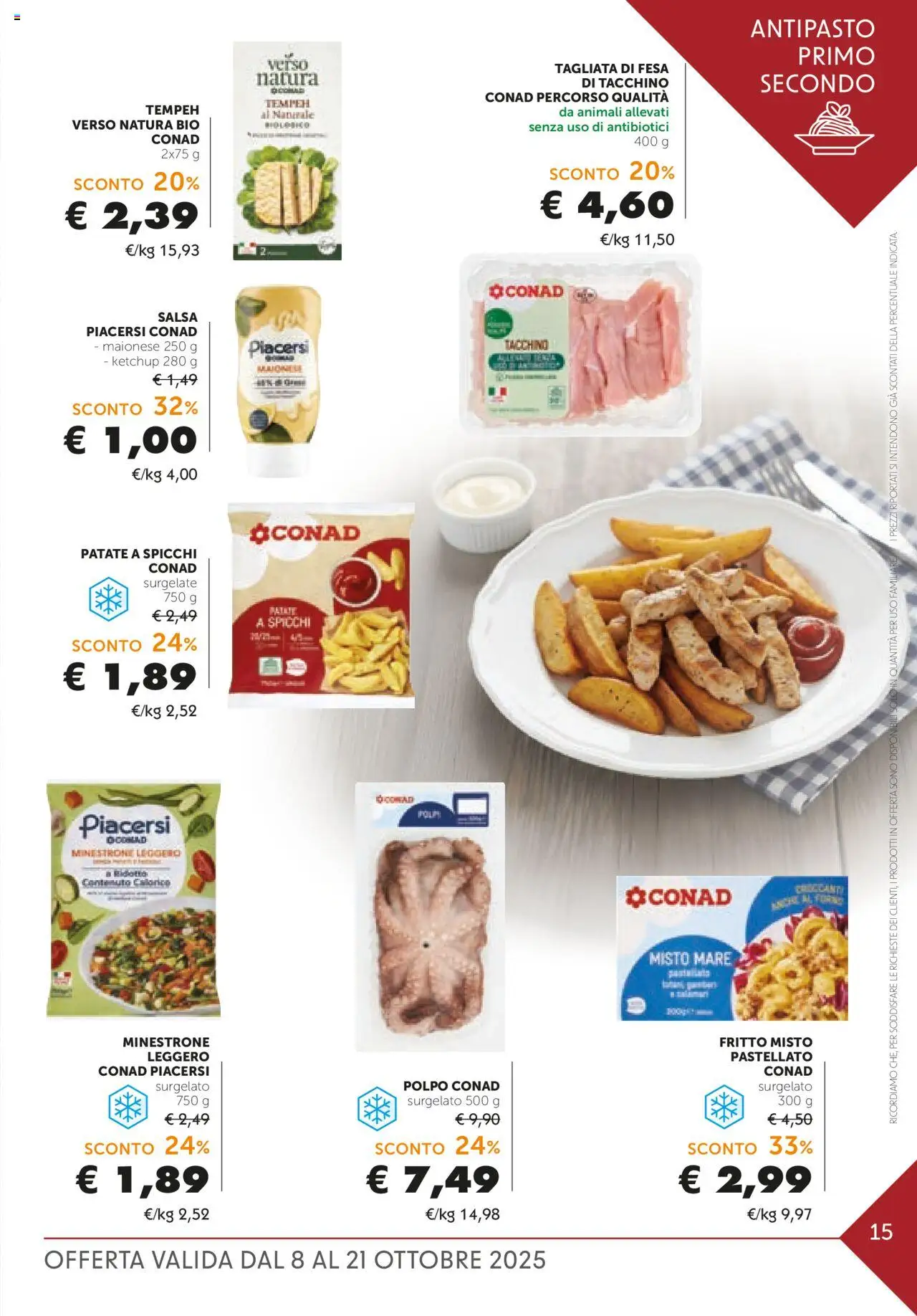 Volantino Conad del 08.10.2025 | Pagina: 15 | Prodotti: Minestrone, Patate, Salsa, The