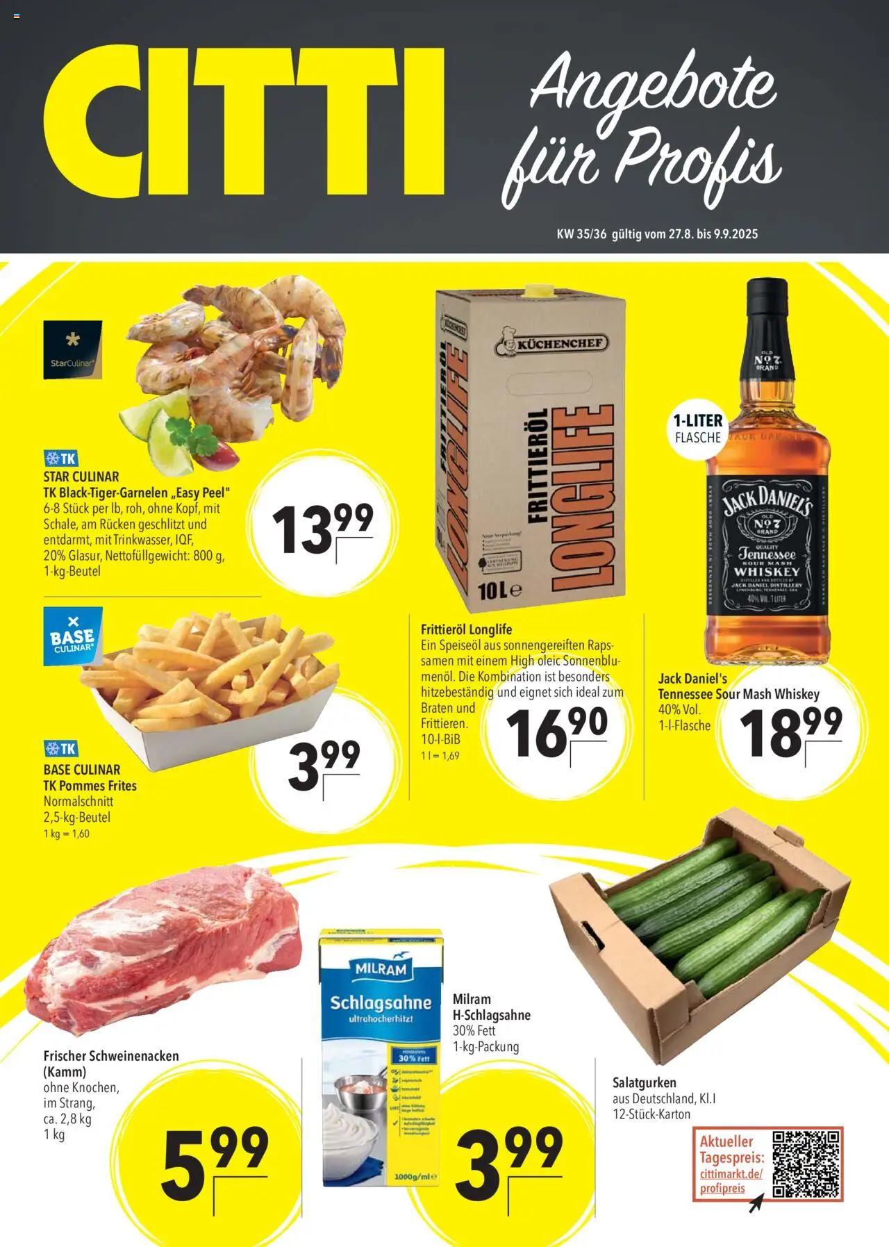 CITTI Markt - Aktuelle Angebote für Profis - gültig ab dem 27.08.2025 | Seite: 1 | Produkte: Schlagsahne, Pommes frites, Milram, Whiskey
