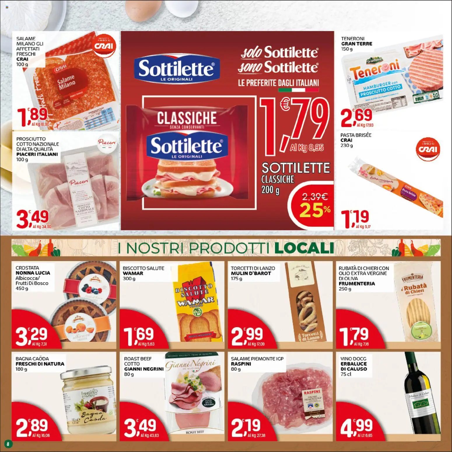 Volantino CRAI del 05.03.2026 | Pagina: 8 | Prodotti: Prosciutto, Pasta, Olio extra vergine, Pasta brisée