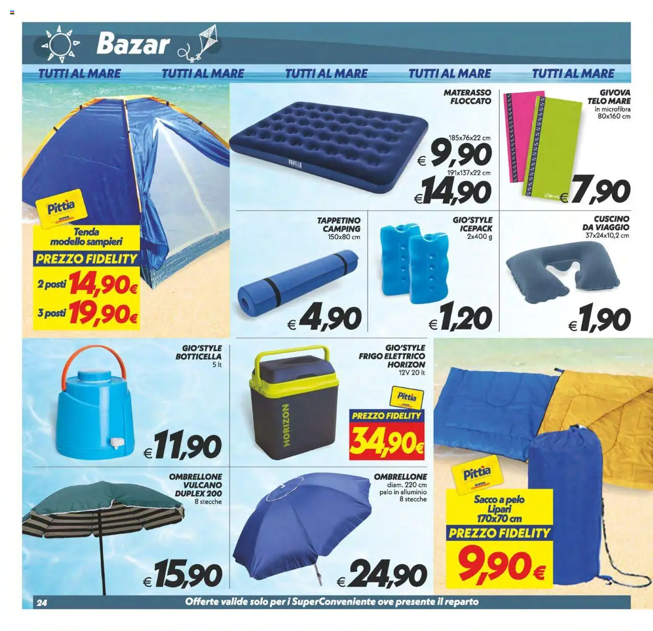 Volantino SuperConveniente del 24.07.2025 | Pagina: 24 | Prodotti: Sacco a pelo, Ombrellone, Alluminio, Cuscino