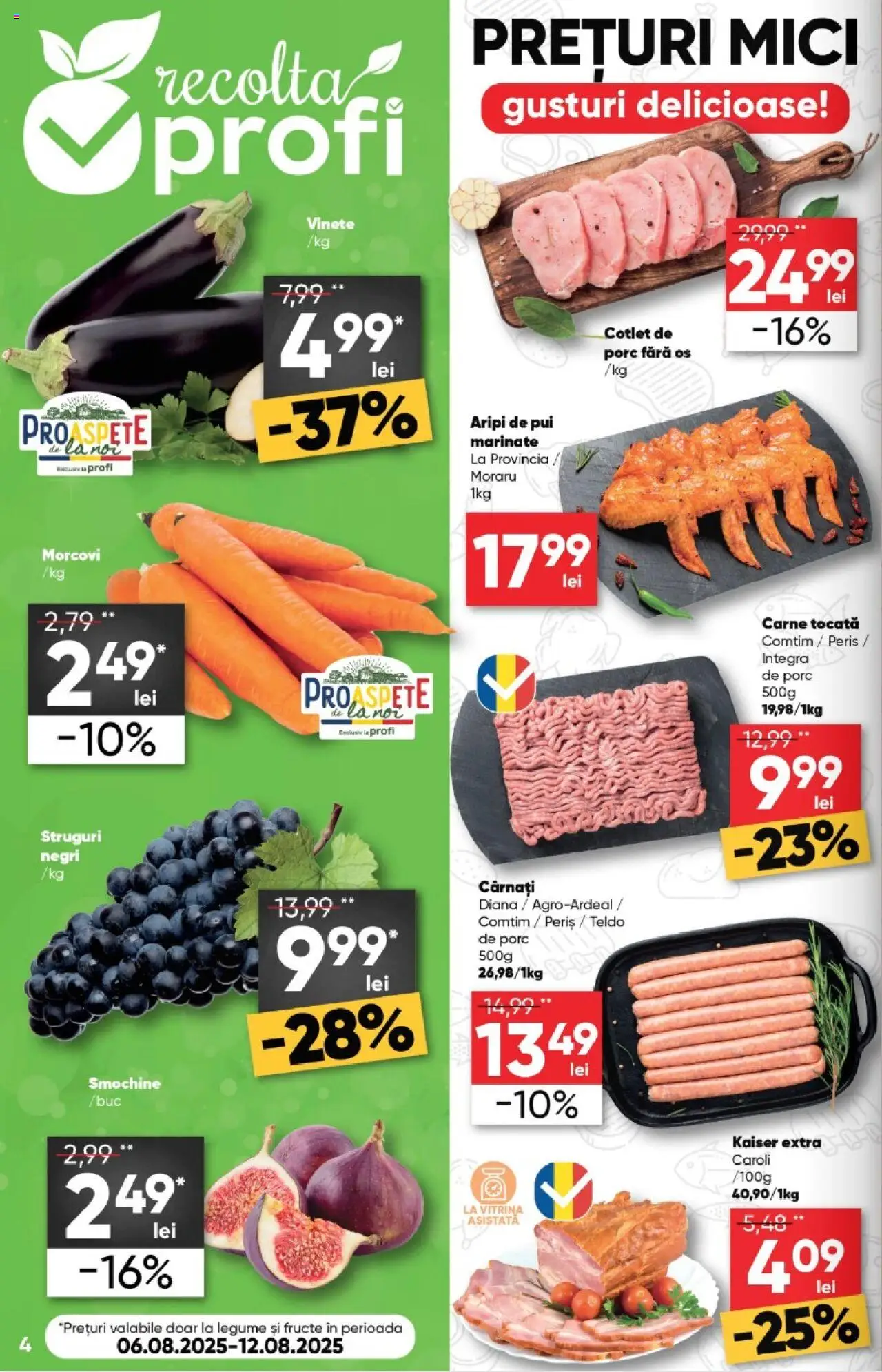 Catalog Profi Super – valabil de la 06.08.2025 | Pagină: 4 | Produse: Struguri, Lait de coco, Carne tocată, Legume
