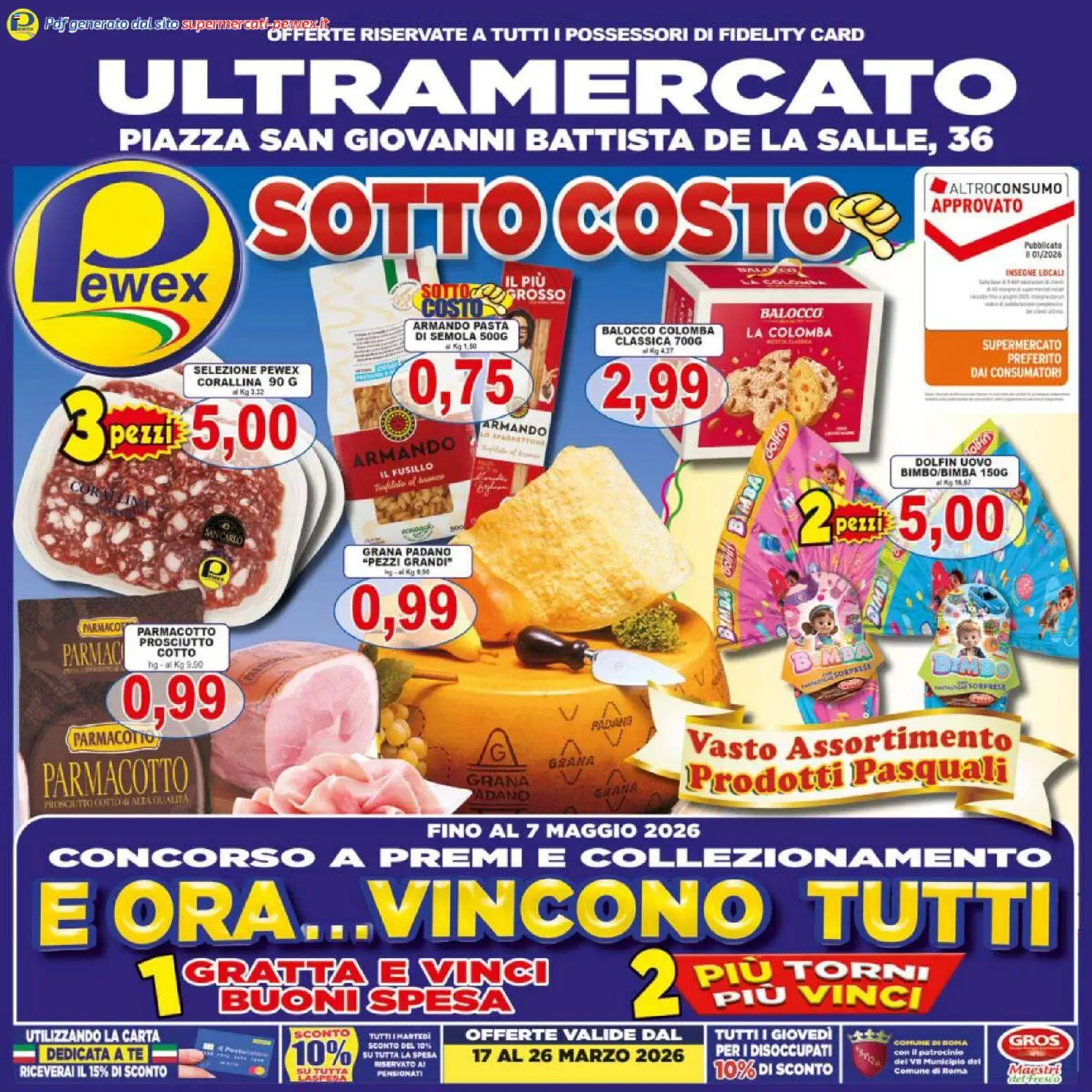 Volantino Pewex del 17.03.2026 | Pagina: 1 | Prodotti: Prosciutto Cotto, Tè, Prosciutto, Pasta