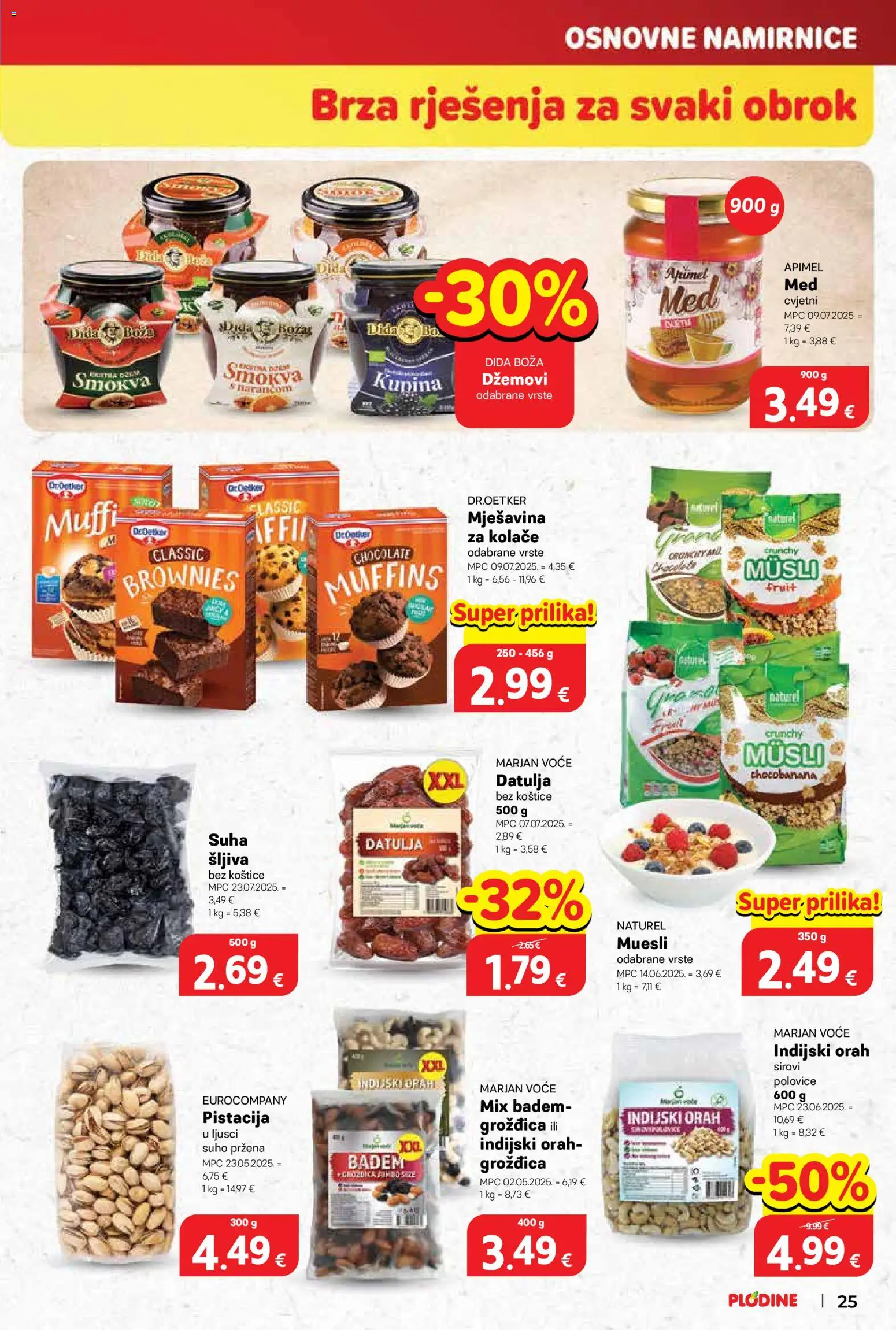 Plodine katalog | vrijedi od 29.10.2025 | Stranica: 25 | Proizvodi: Voće, Badem, Datulja, Orah