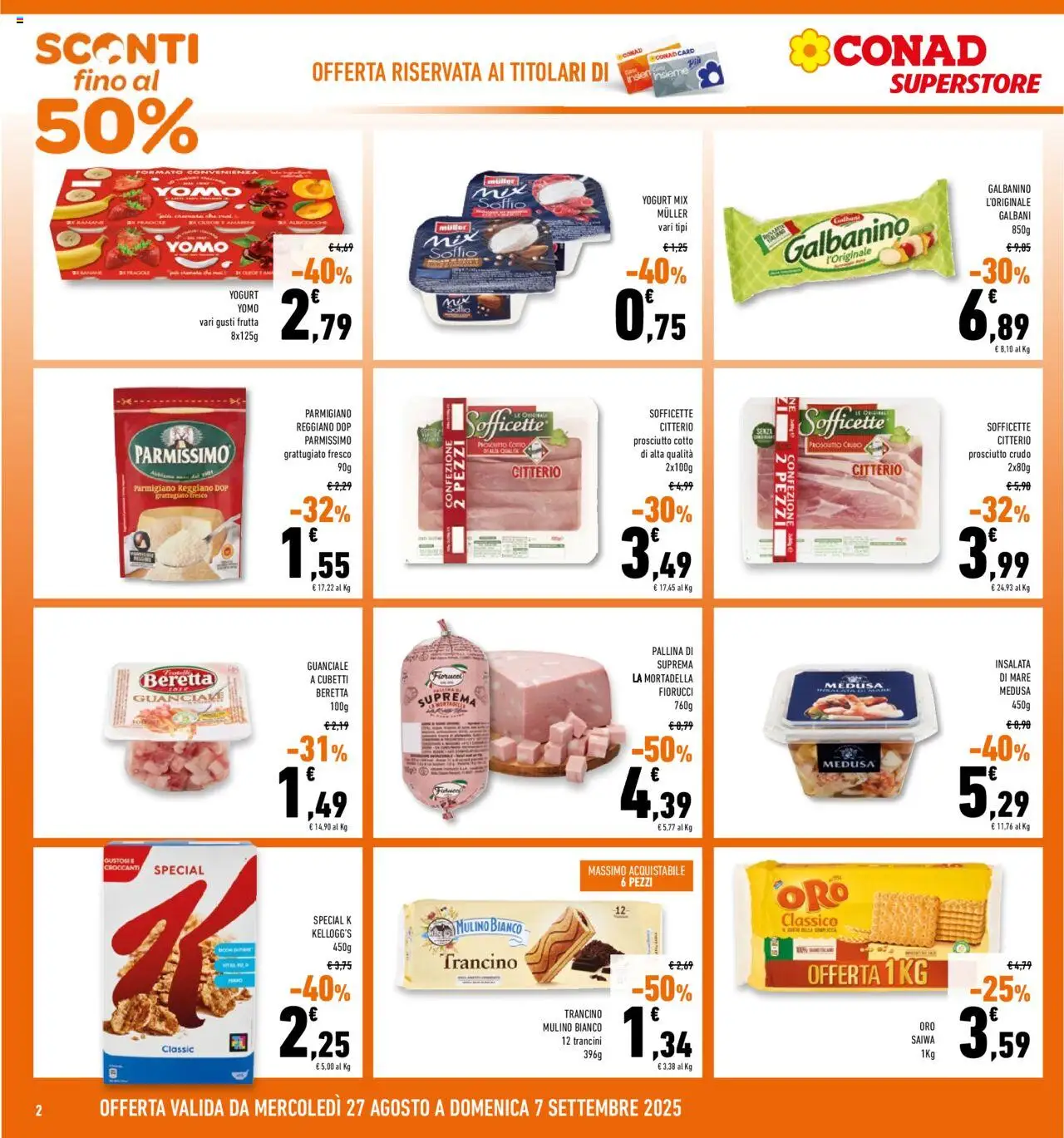 Volantino Conad del 27.08.2025 | Pagina: 2 | Prodotti: Prosciutto Cotto, Yogurt, Prosciutto, Mortadella
