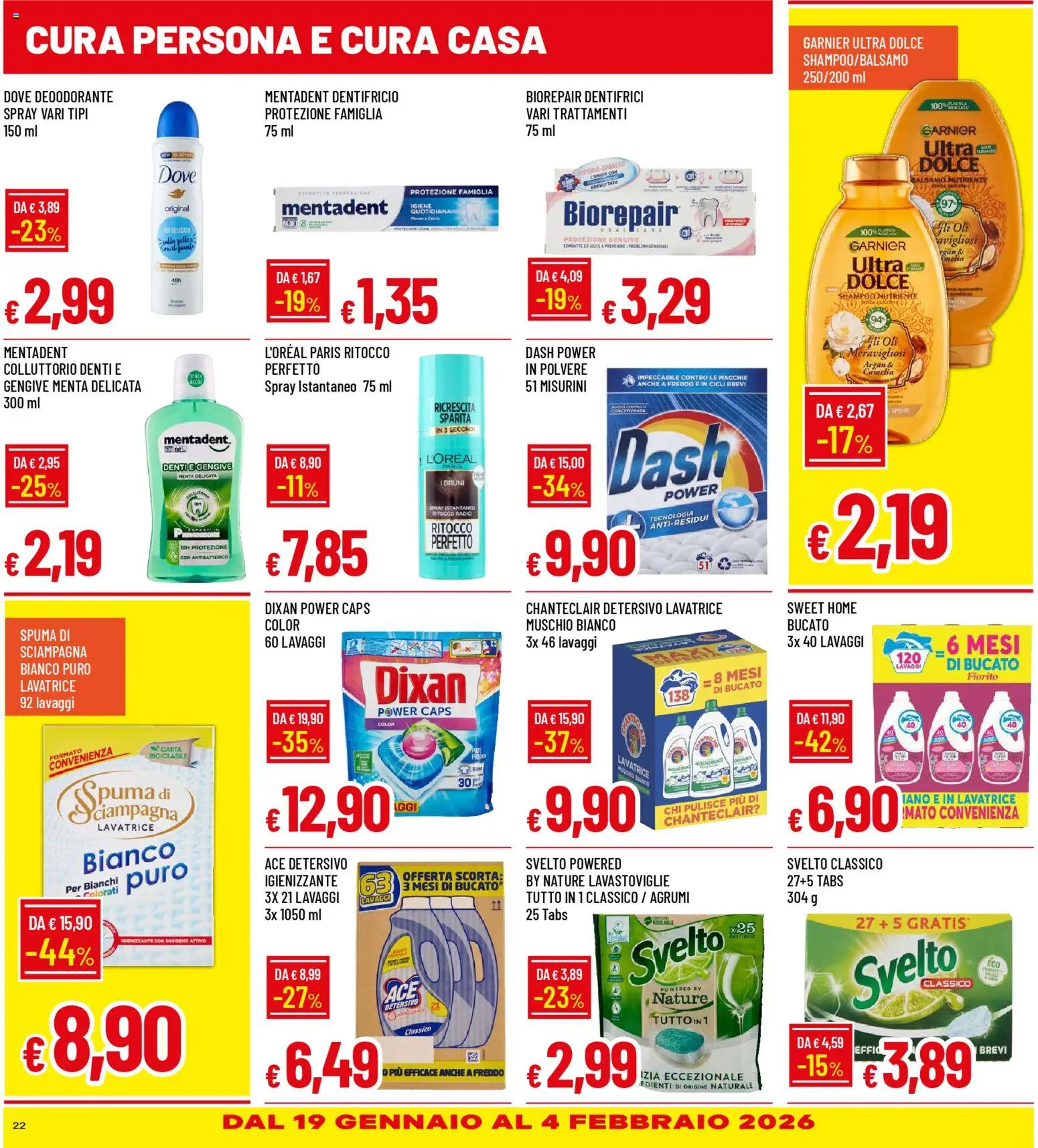 Volantino Galassia del 15.01.2026 | Pagina: 22 | Prodotti: Dentifricio, Lavatrice, Lavastoviglie, Menta