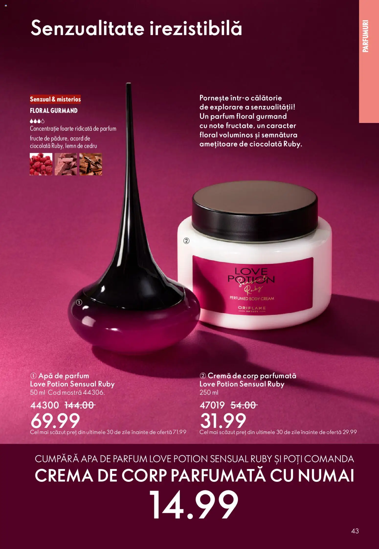Noul catalog Oriflame – valabil de la 04.03.2026 | Pagină: 43 | Produse: Parfum, Ciocolată, Cremă de corp, Apă
