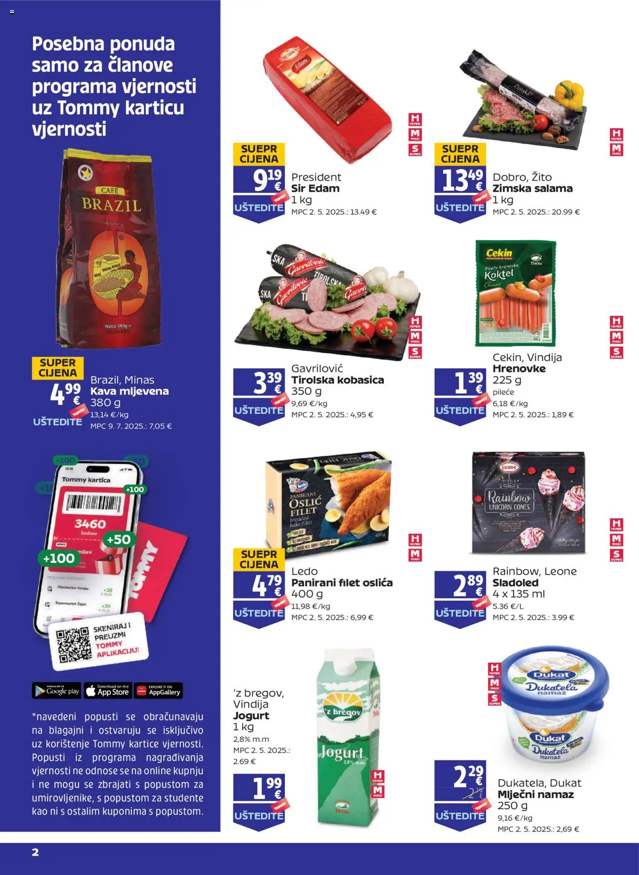 Tommy katalog | vrijedi od 21.08.2025 | Stranica: 2 | Proizvodi: Vindija, Sladoled, Kobasica, Namaz