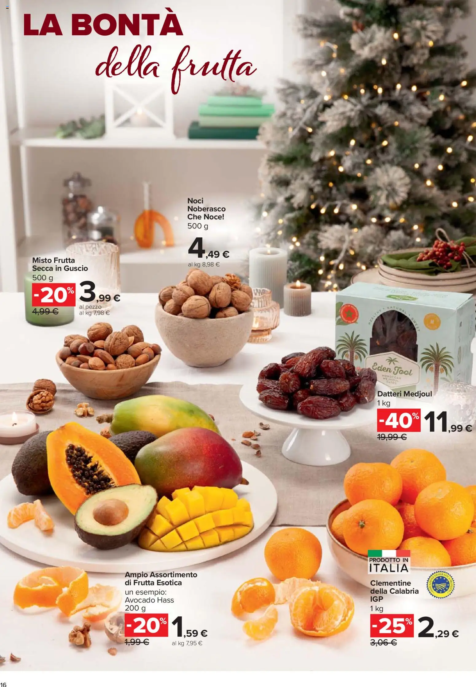 Volantino Carrefour del 27.11.2025 | Pagina: 16 | Prodotti: Avocado, Frutta, Noci
