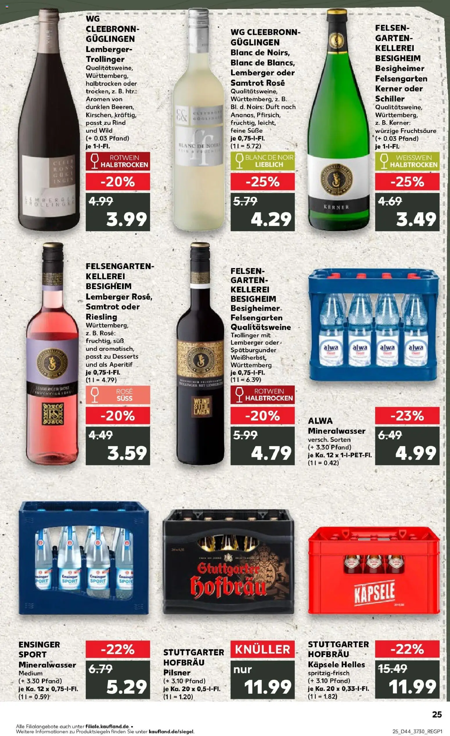 Kaufland prospekt Bietigheim-Bissingen	 – gültig ab 30.10.2025 | Seite: 25 | Produkte: Rotwein, Weißwein halbtrocken, Duft, Mineralwasser