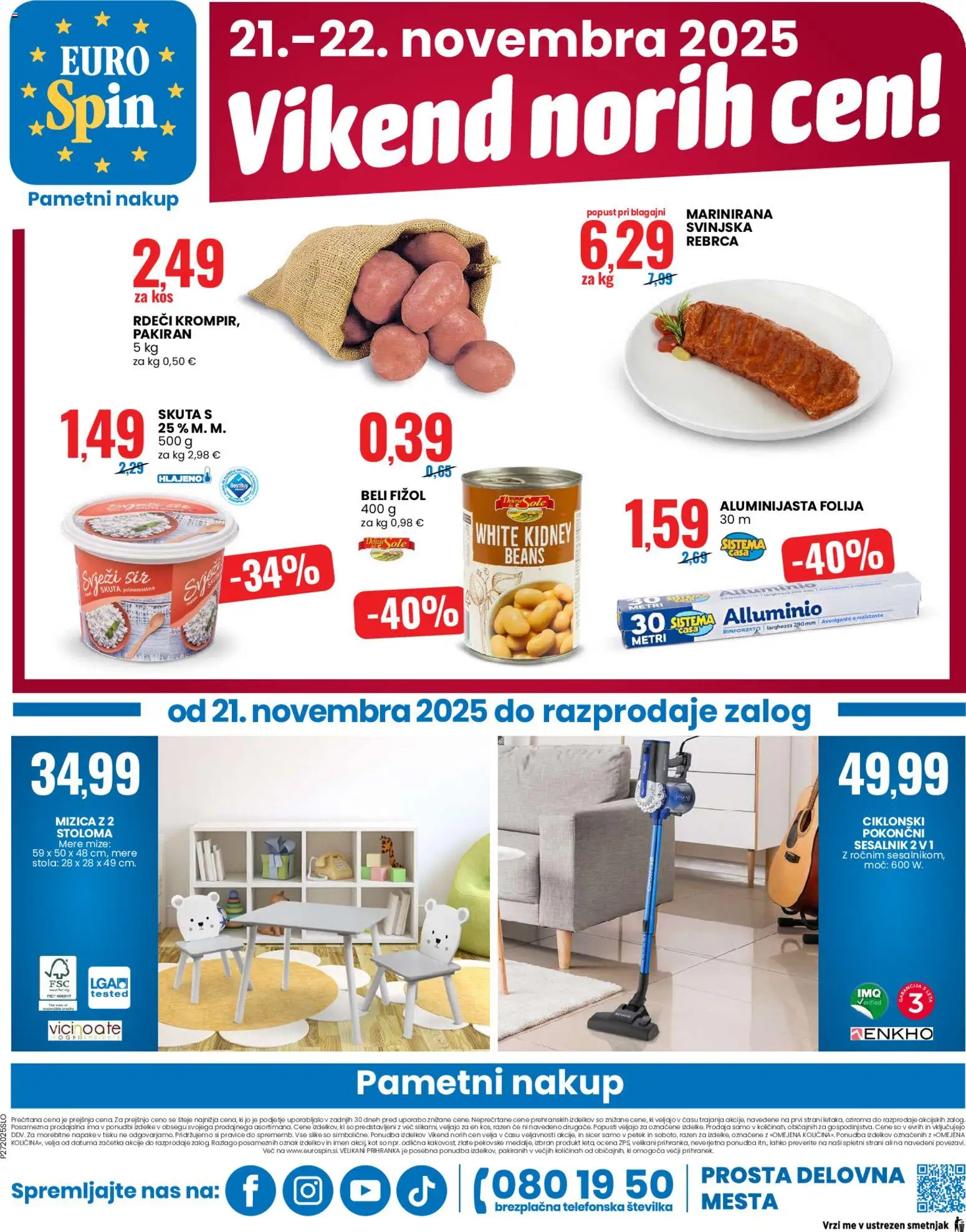 Novi Eurospin katalog ponudbe – veljaven od 20.11.2025 | Stran: 16 | Izdelki: Mizica, Kos, Folija, Sesalnik