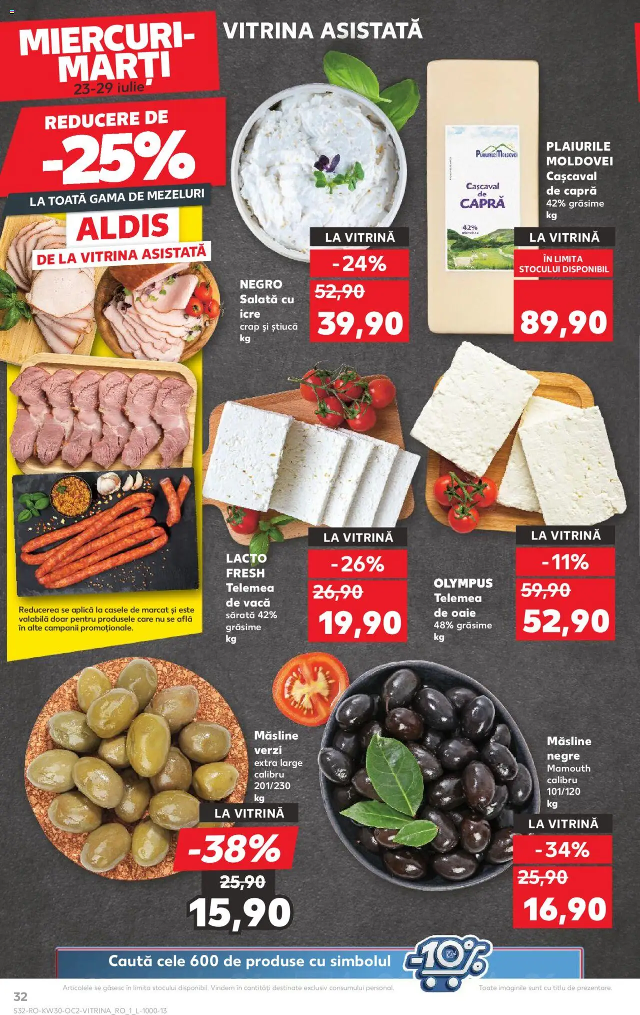 Kaufland RO akciós ujság - amely érvényes a következő dátumtól: 23.07.2025 | Oldal: 32 | Termékek: Saláta