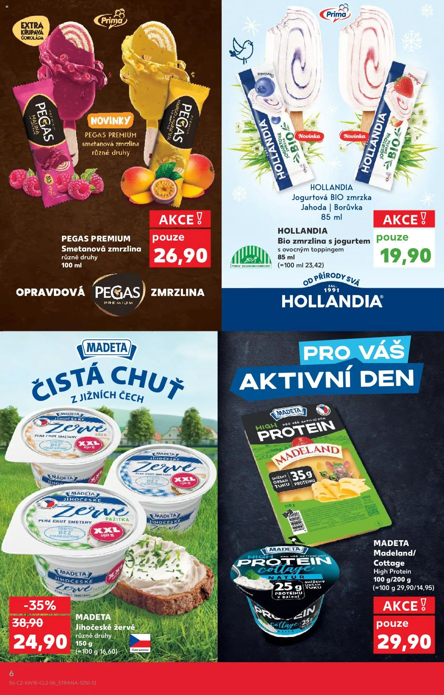 Kaufland leták - Brno od 04.03.2026 | Strana: 6 | Produkty: Žervé, Hollandia, Protein, Cottage