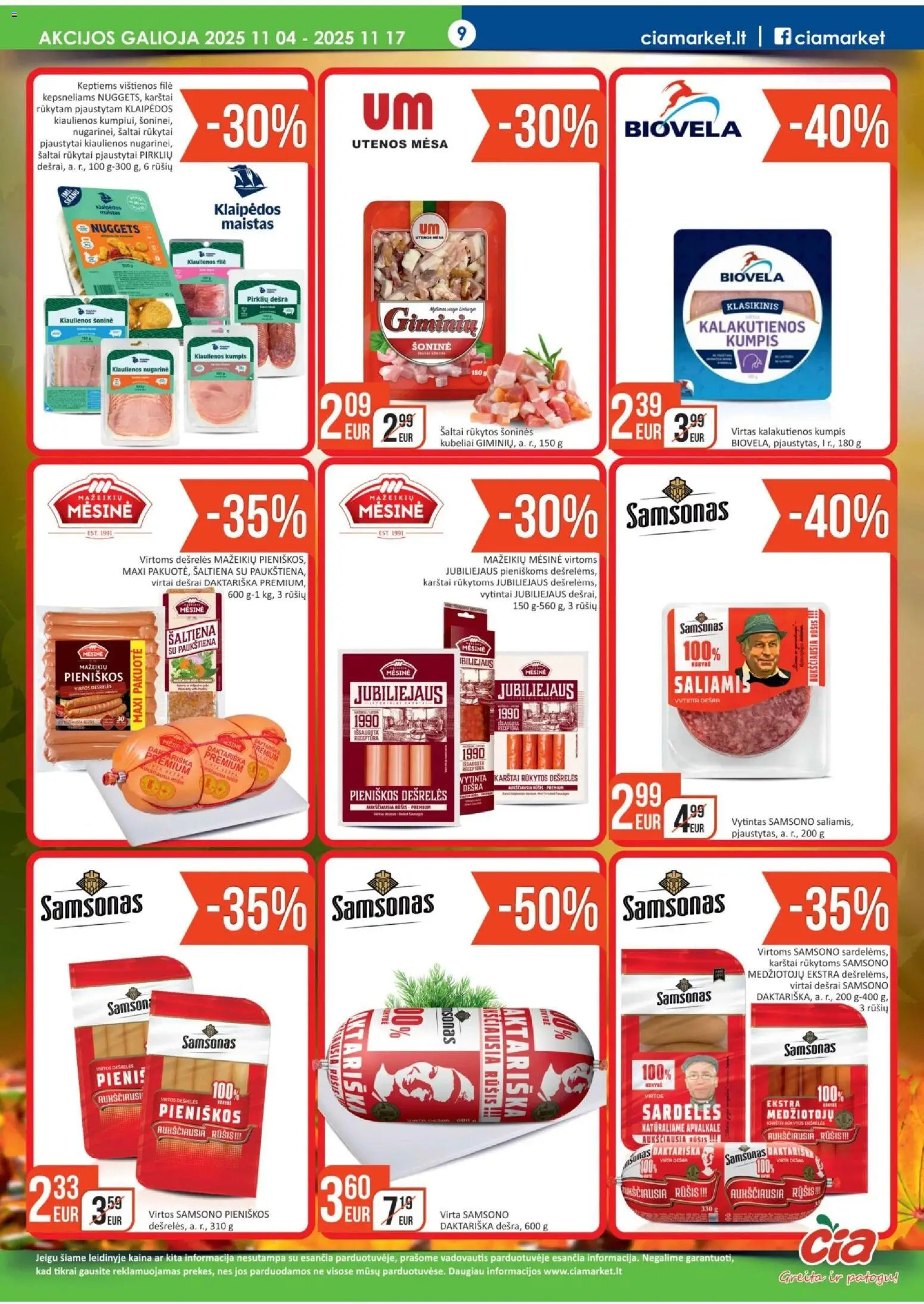 ČIA MARKET akcijos nuo 04.11.2025 | Puslapis: 9 | Prekių: Sardelės, Saliamis, Kumpis, Dešra