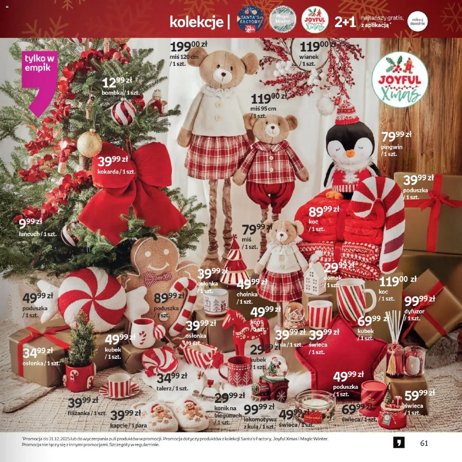 Empik promocje - Xmas Zabawki2 od 10.12.2025 | Strona: 61 | Produkty: Kapcie, Choinka, Poduszka