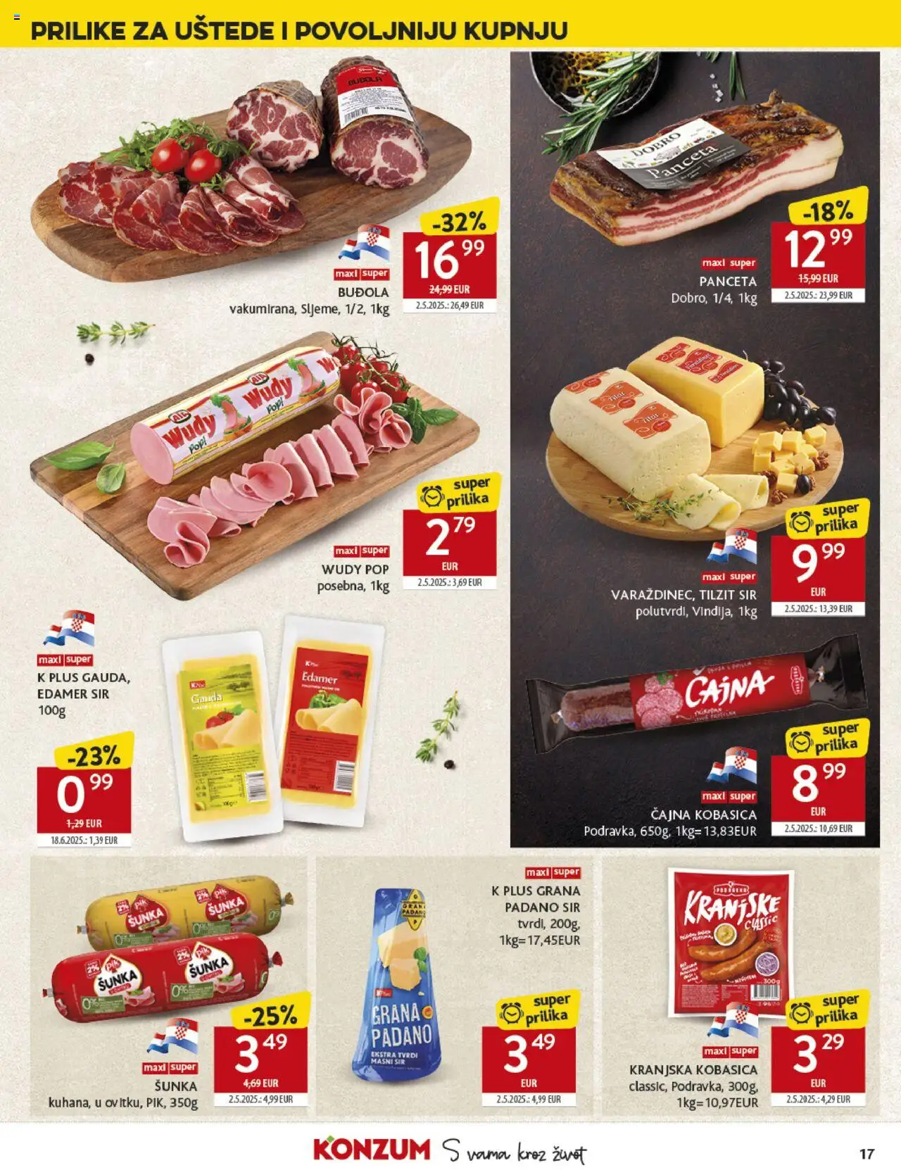 Konzum katalog | vrijedi od 20.08.2025 | Stranica: 17 | Proizvodi: Gauda, Sir, Šunka, Buđola