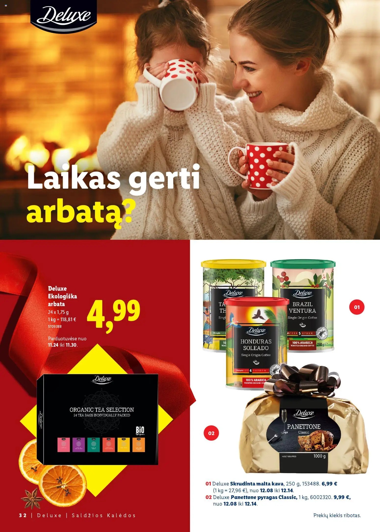 LIDL akcijos nuo 23.11.2025 | Puslapis: 32 | Prekių: Pyragas, Arbata