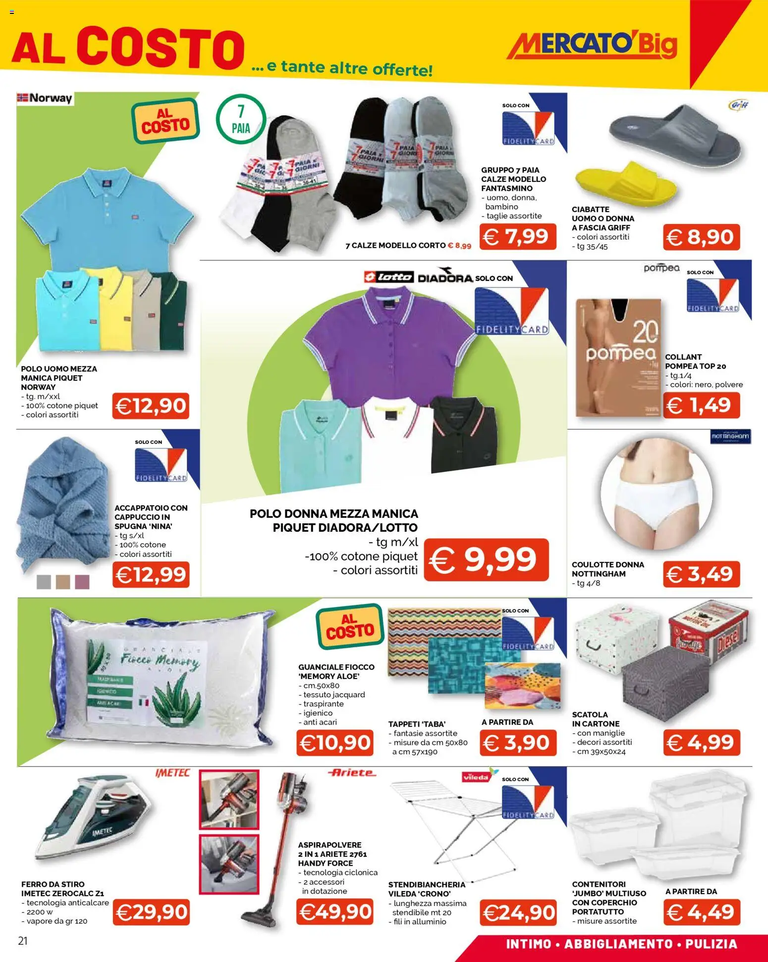 Volantino Mercatò del 09.03.2026 | Pagina: 21 | Prodotti: Accappatoio, Alluminio, Scatola, Guanciale