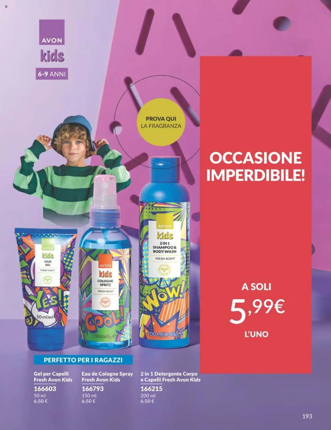 Volantino Avon del 01.10.2025 | Pagina: 193 | Prodotti: Shampoo, Detergente, Body, Fragranza