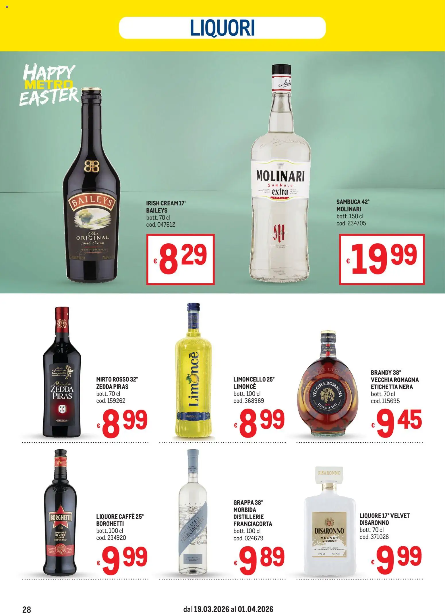 Volantino Metro volantino del 19.03.2026 | Pagina: 28 | Prodotti: Caffè, Limoncello, Liquore, Brandy