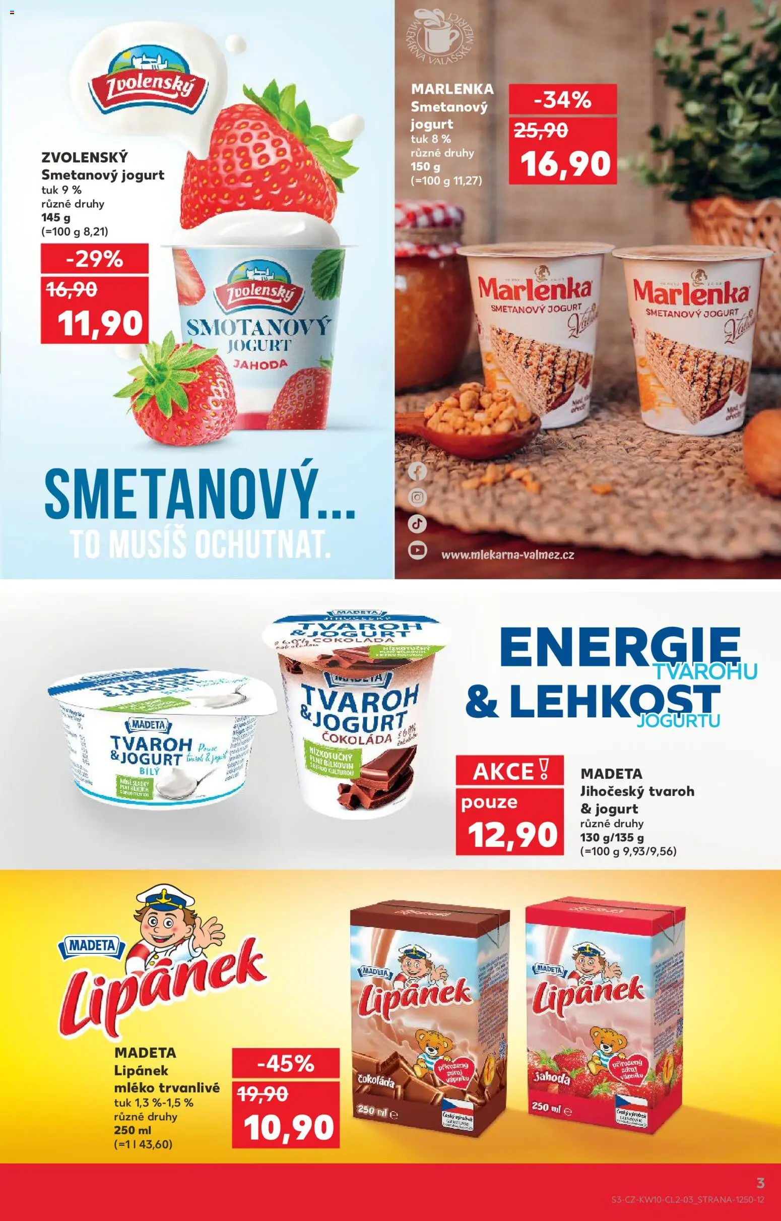 Kaufland leták - Plzeň Bory od 04.03.2026 | Strana: 3 | Produkty: Lipánek, Smetanový jogurt, Čokoláda, Tvaroh