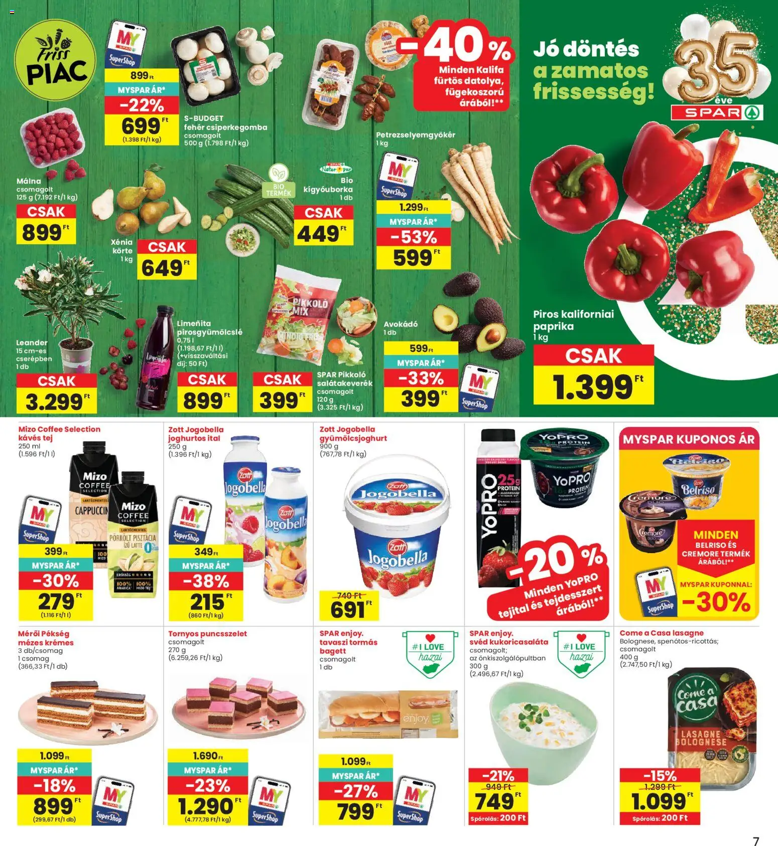 Interspar akciós ujság - amely érvényes a következő dátumtól: 16.04.2026 | Oldal: 7 | Termékek: Kígyóuborka, Bagett, Lasagne, Gyümölcsjoghurt