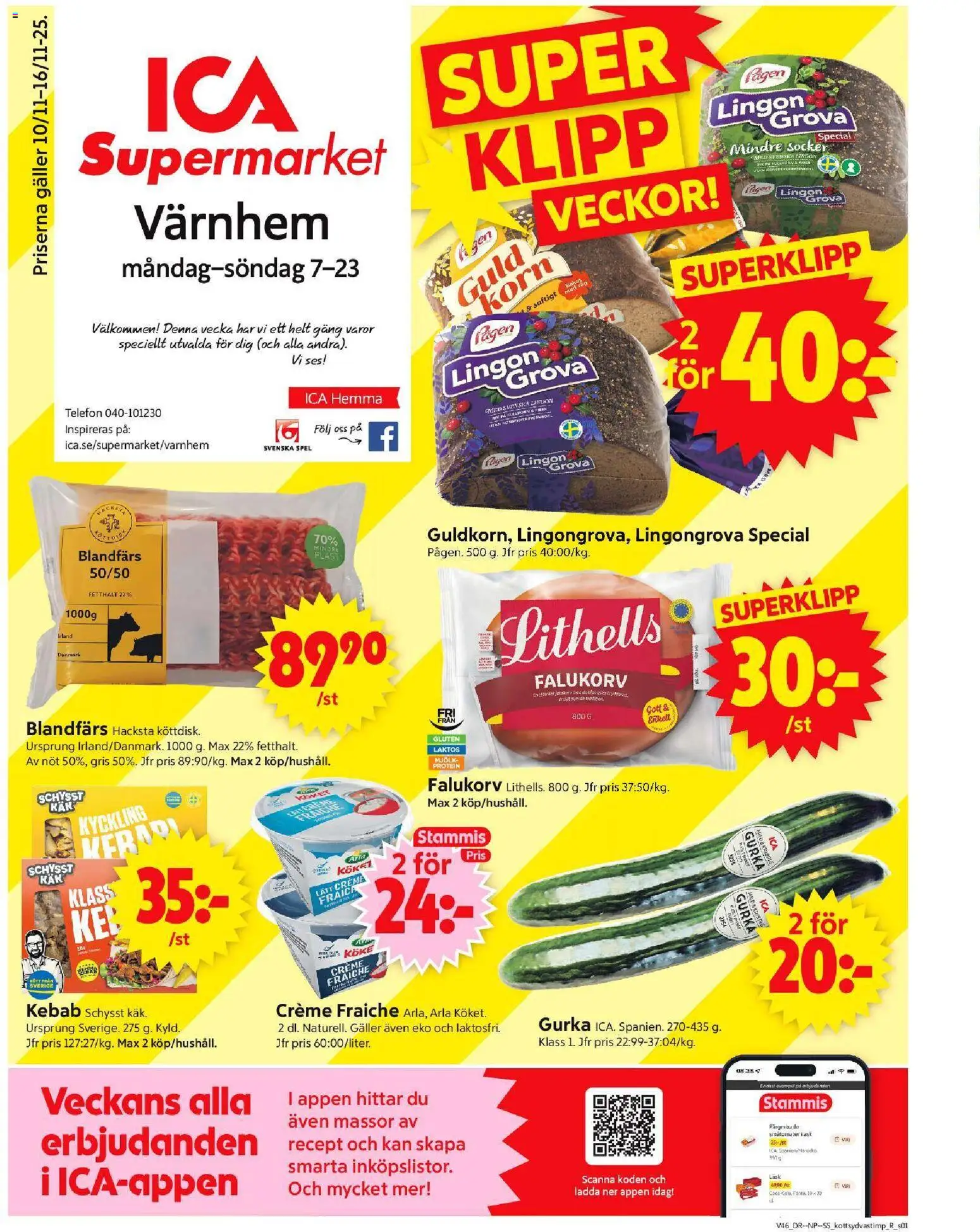 ICA Supermarket reklamblad aktuell från 10.11.2025 | Sida: 1 | Produkter: Lingongrova, Galler, Falukorv, Gurka