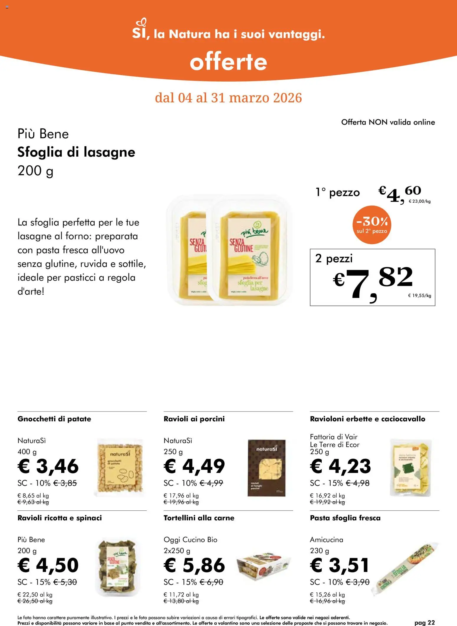 Volantino Natura Sì del 04.03.2026 | Pagina: 22 | Prodotti: Pasta sfoglia, Patate, Pasta, Ravioli