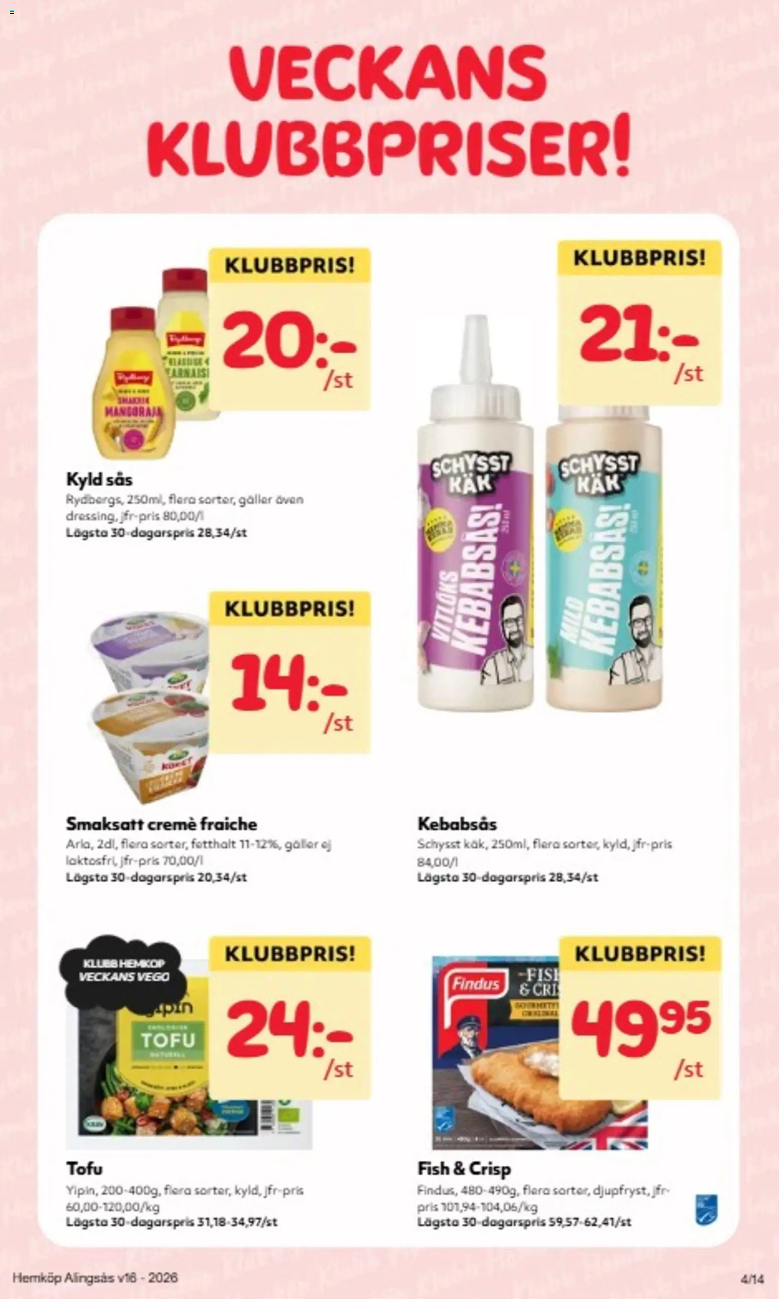 Hemköp reklamblad aktuell från 13.04.2026 | Sida: 10 | Produkter: Galler, Creme fraiche, Kebabsås