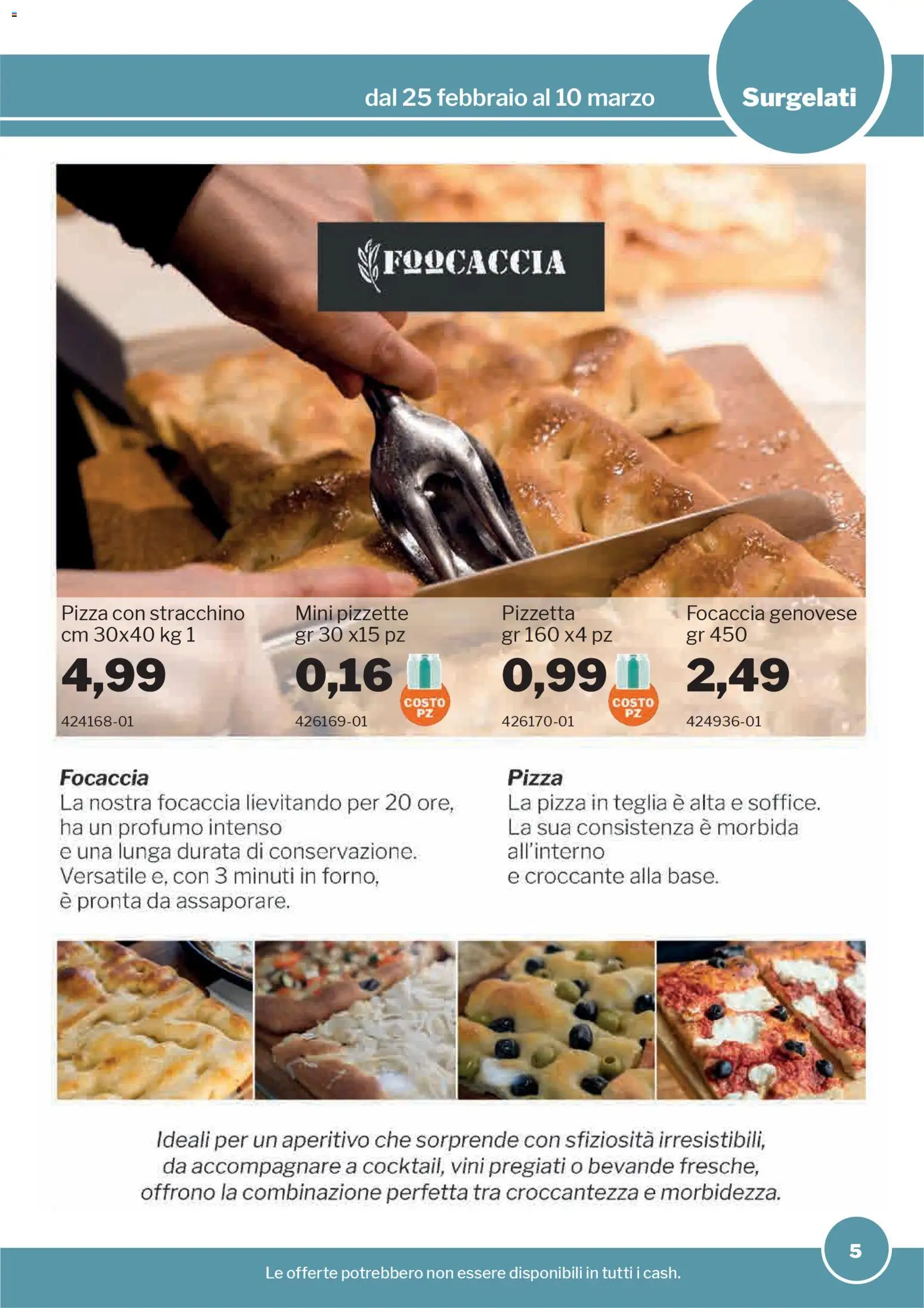 Volantino Sogegross del 25.02.2026 | Pagina: 4 | Prodotti: Focaccia, Stracchino, Profumo, Aperitivo