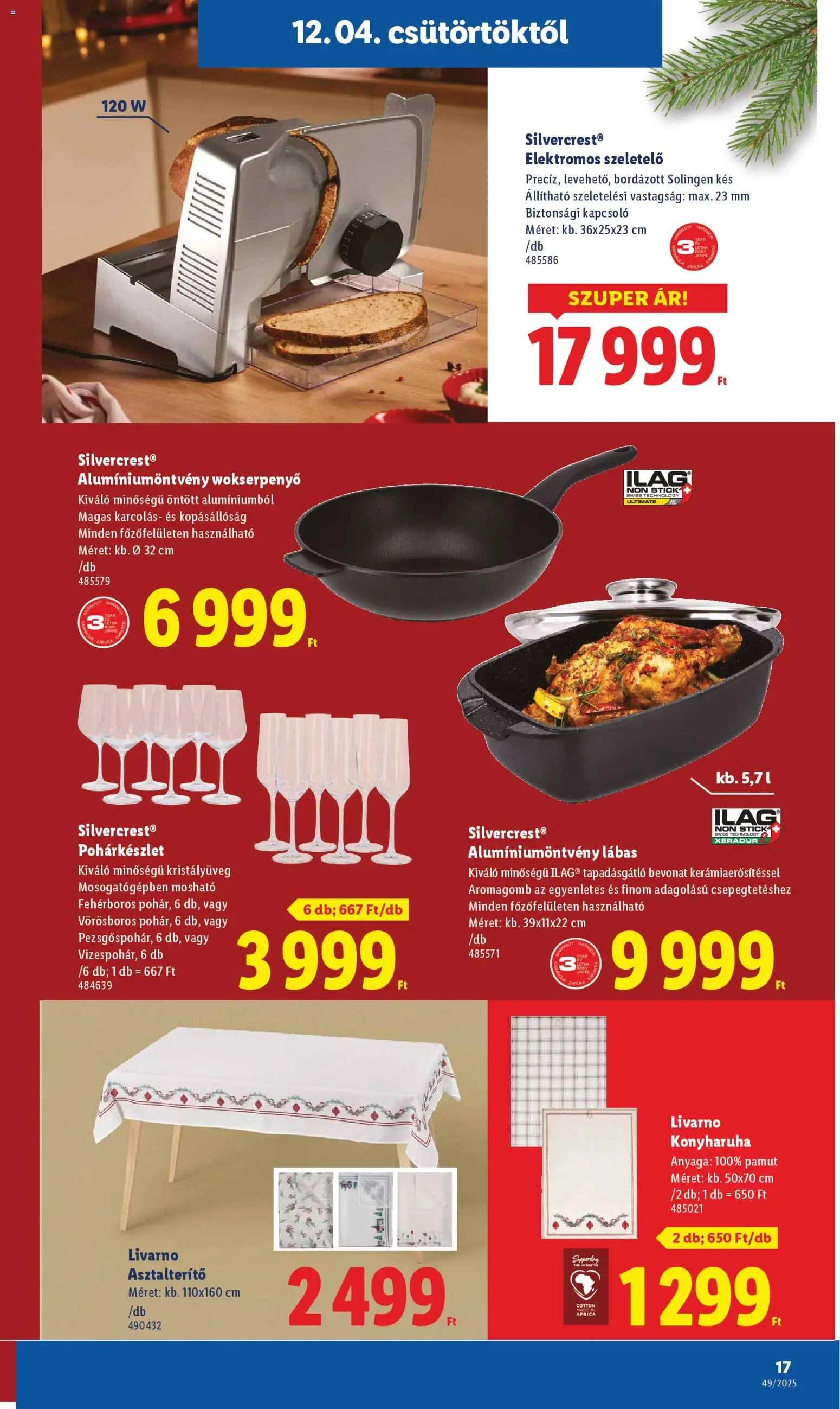 Lidl akciós ujság - amely érvényes a következő dátumtól: 04.12.2025 | Oldal: 17 | Termékek: Pohárkészlet, Szeletelő, Konyharuha, Kés