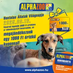 AlphaZoo Hontalan Állatok Világnapja - amely érvényes a következő dátumtól: 16.08.2025