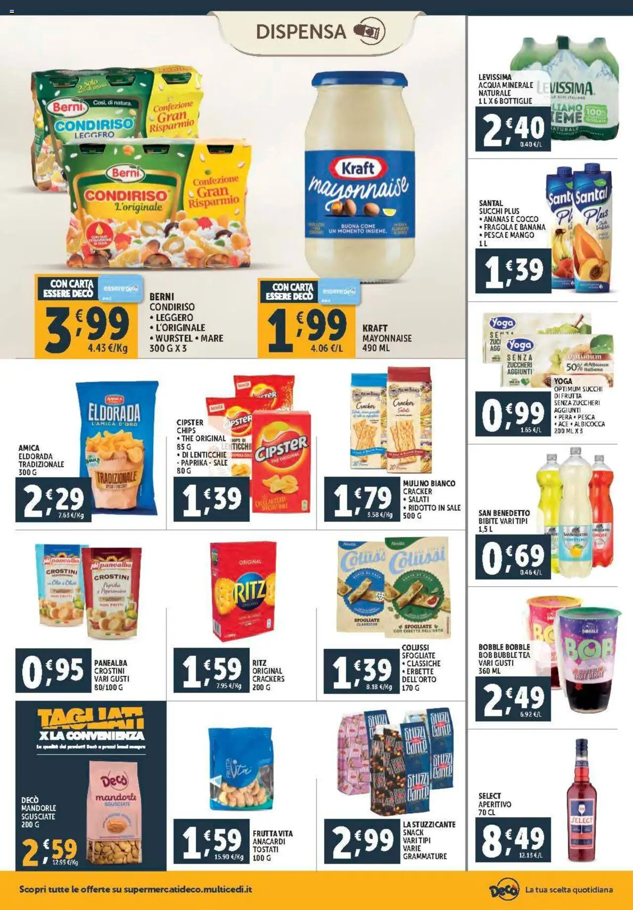 Volantino Decò del 08.08.2025 | Pagina: 16 | Prodotti: Lenticchie, Ananas, Mandorle, Crackers