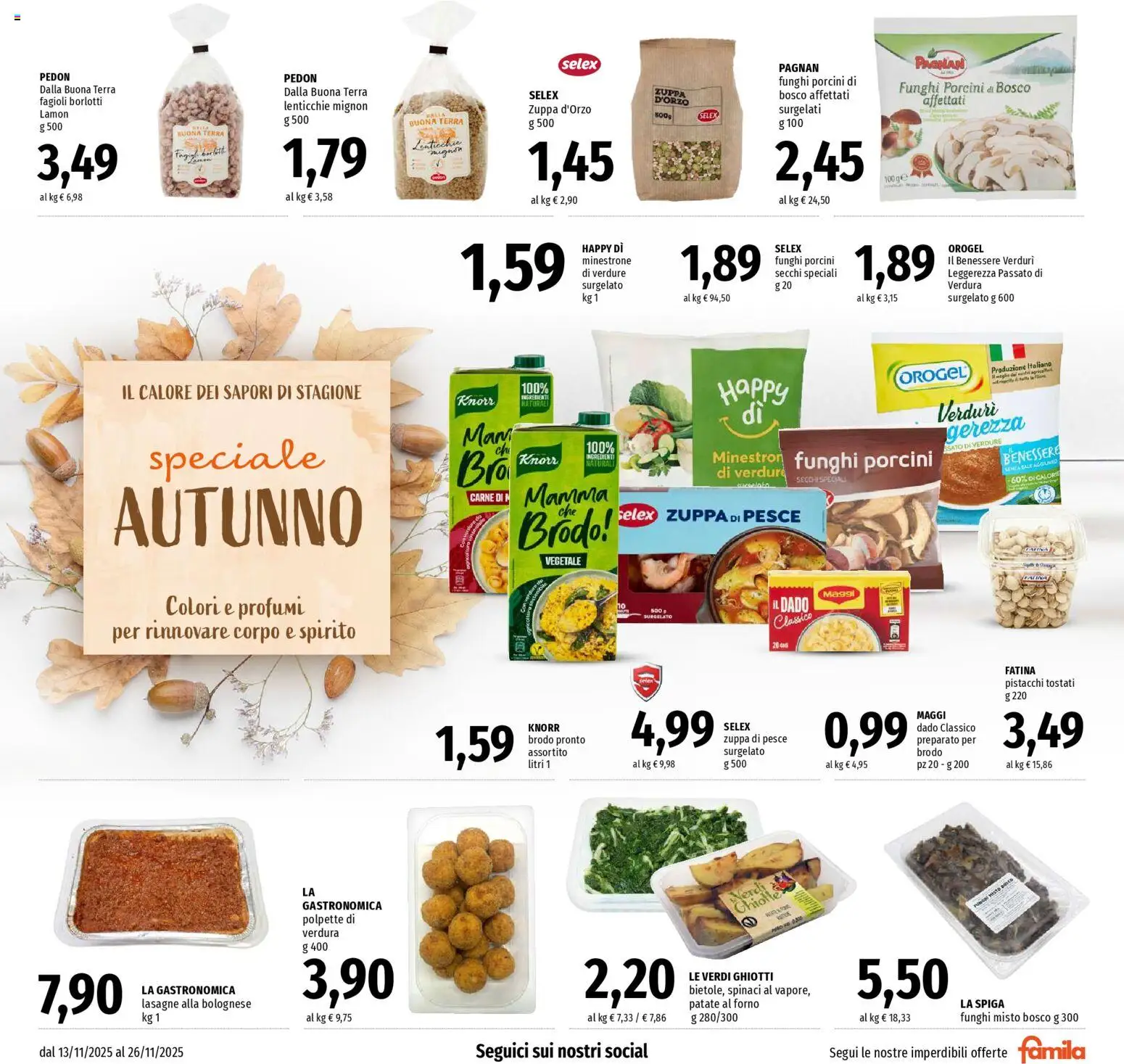 Volantino Famila del 13.11.2025 | Pagina: 11 | Prodotti: Patate, Verdure, Funghi, Forno