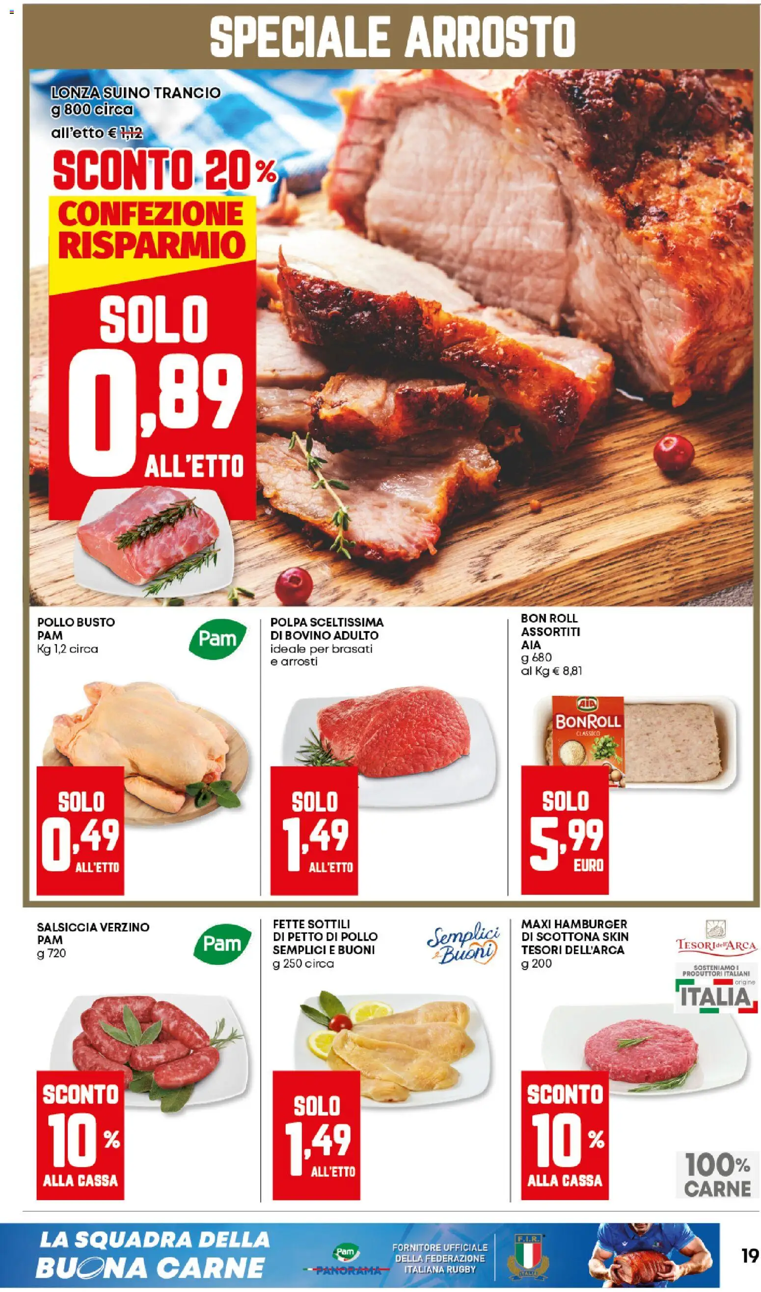 Volantino Panorama del 23.10.2025 | Pagina: 19 | Prodotti: Arrosto, Pollo, Salsiccia, Hamburger