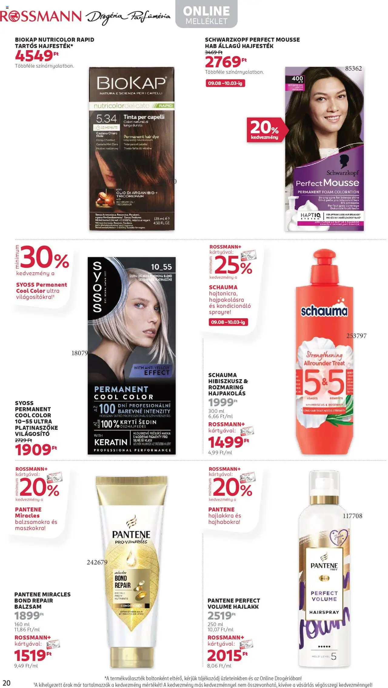 Rossmann akciós ujság - amely érvényes a következő dátumtól: 22.09.2025 | Oldal: 22 | Termékek: Hajpakolás, Sampon, Kondicionáló, Hajlakk