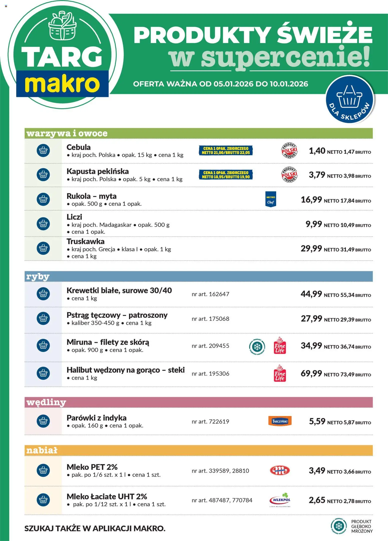 Makro Gazetka - Oferta świeża w super cenach od 05.01.2026 | Strona: 6 | Produkty: Pstrąg tęczowy, Halibut, Mleko, Owoce