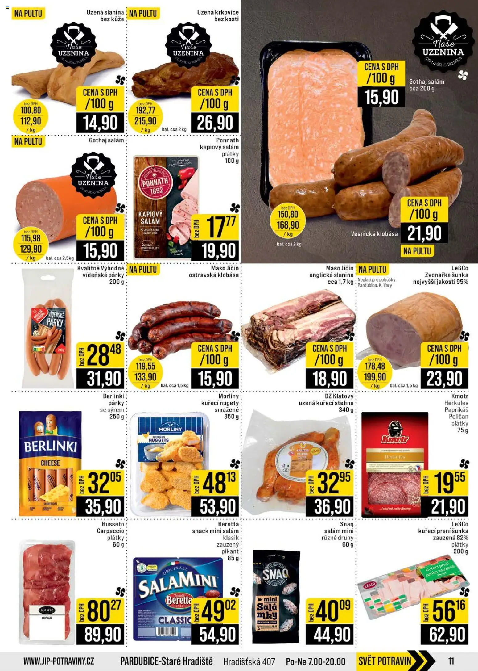 Jip leták - Cash & Carry od 17.12.2025 | Strana: 11 | Produkty: Uzená kuřecí stehna, Šunka, Vídeňské párky, Nugety