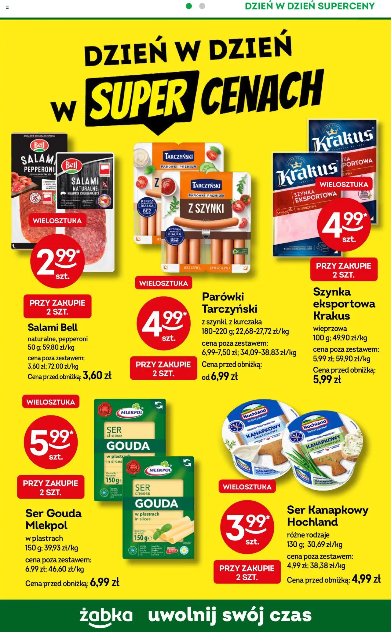 Żabka Gazetka - To się opłaca od 13.08.2025 | Strona: 10 | Produkty: Kiełbasa dojrzewająca, Bell, Parówki, Szynka